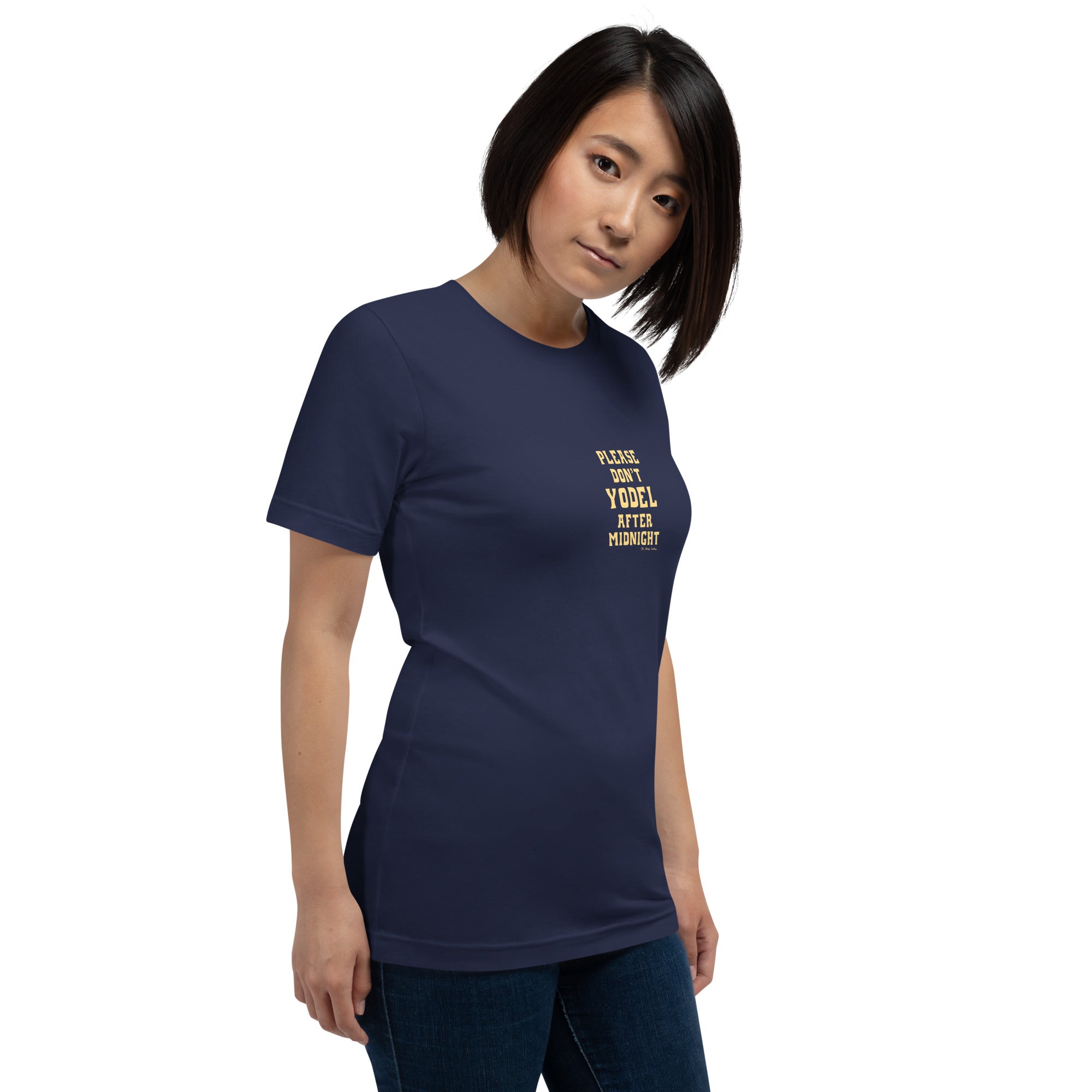 T-shirt en coton unisexe Don't Yodel After Midnight texte clair