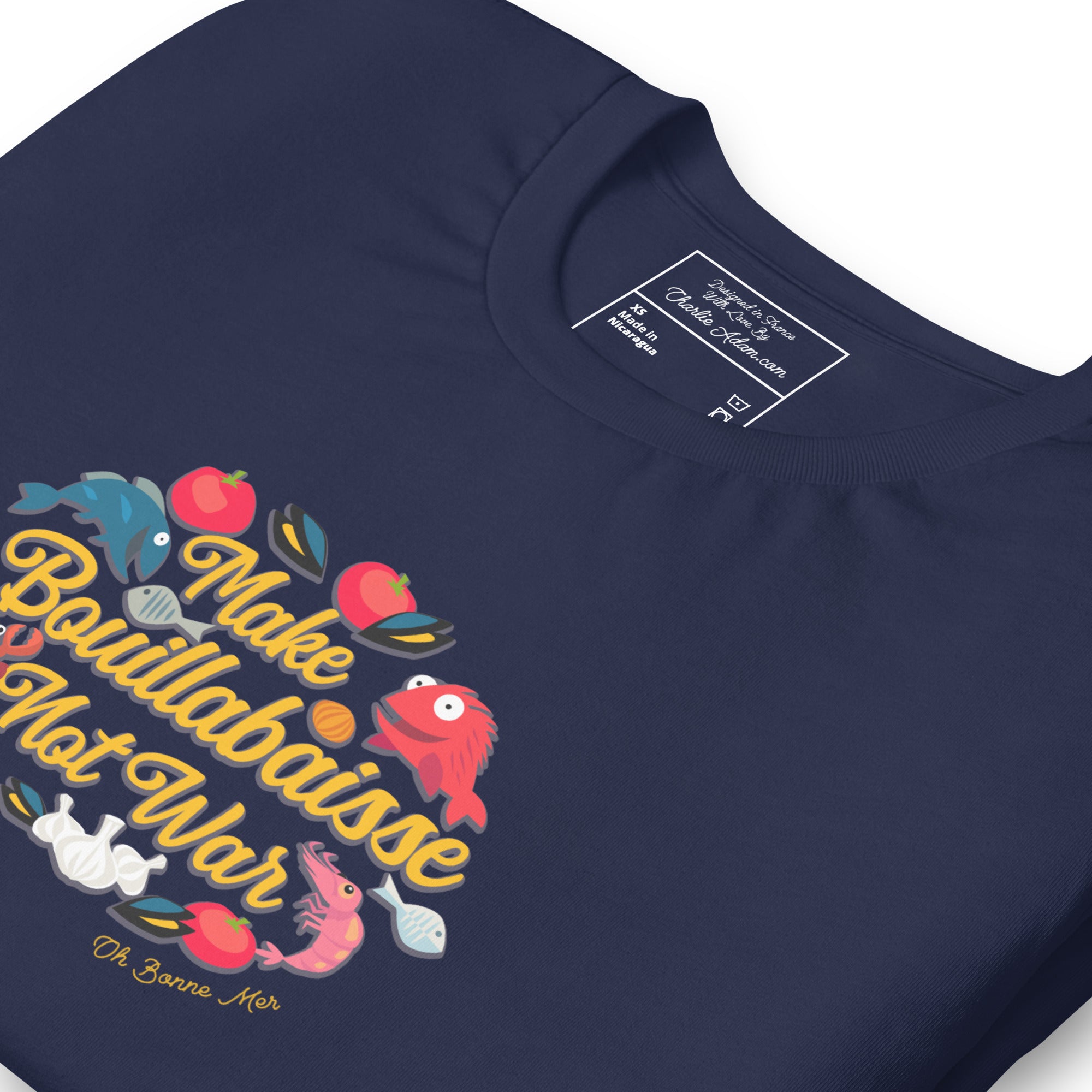 T-shirt en coton unisexe Make Bouillabaisse Not War sur couleurs foncées