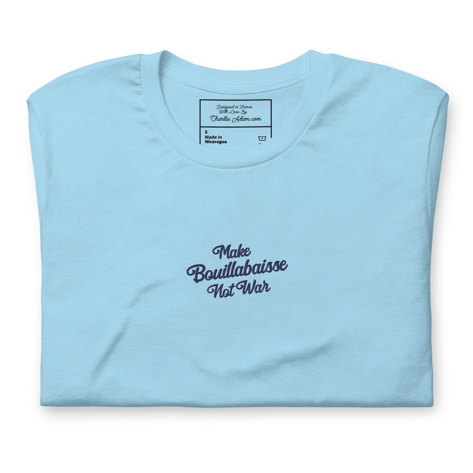 Unisex t-shirt Make Bouillabaisse Not War Text Only navy on bright colors