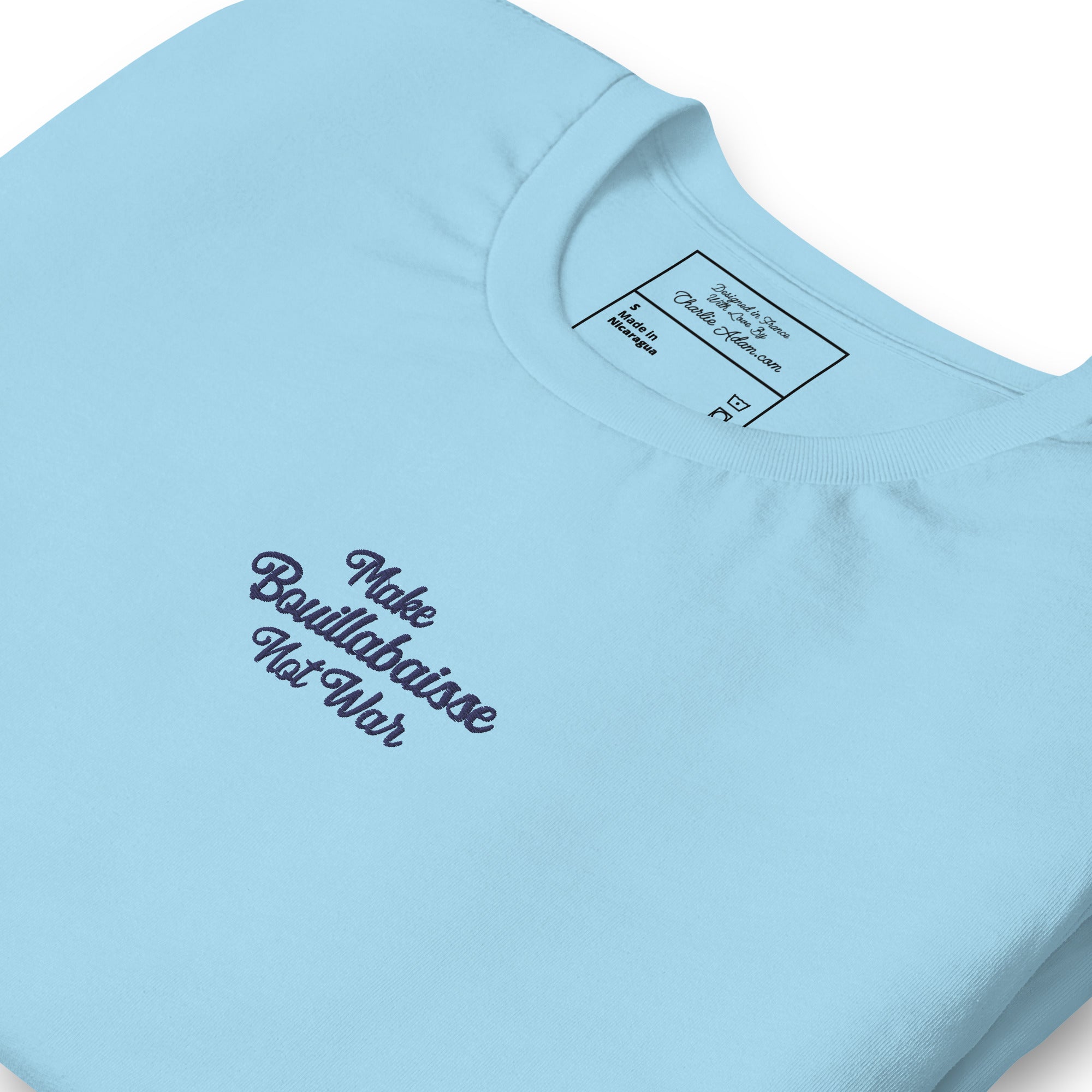 Unisex t-shirt Make Bouillabaisse Not War Text Only navy on bright colors