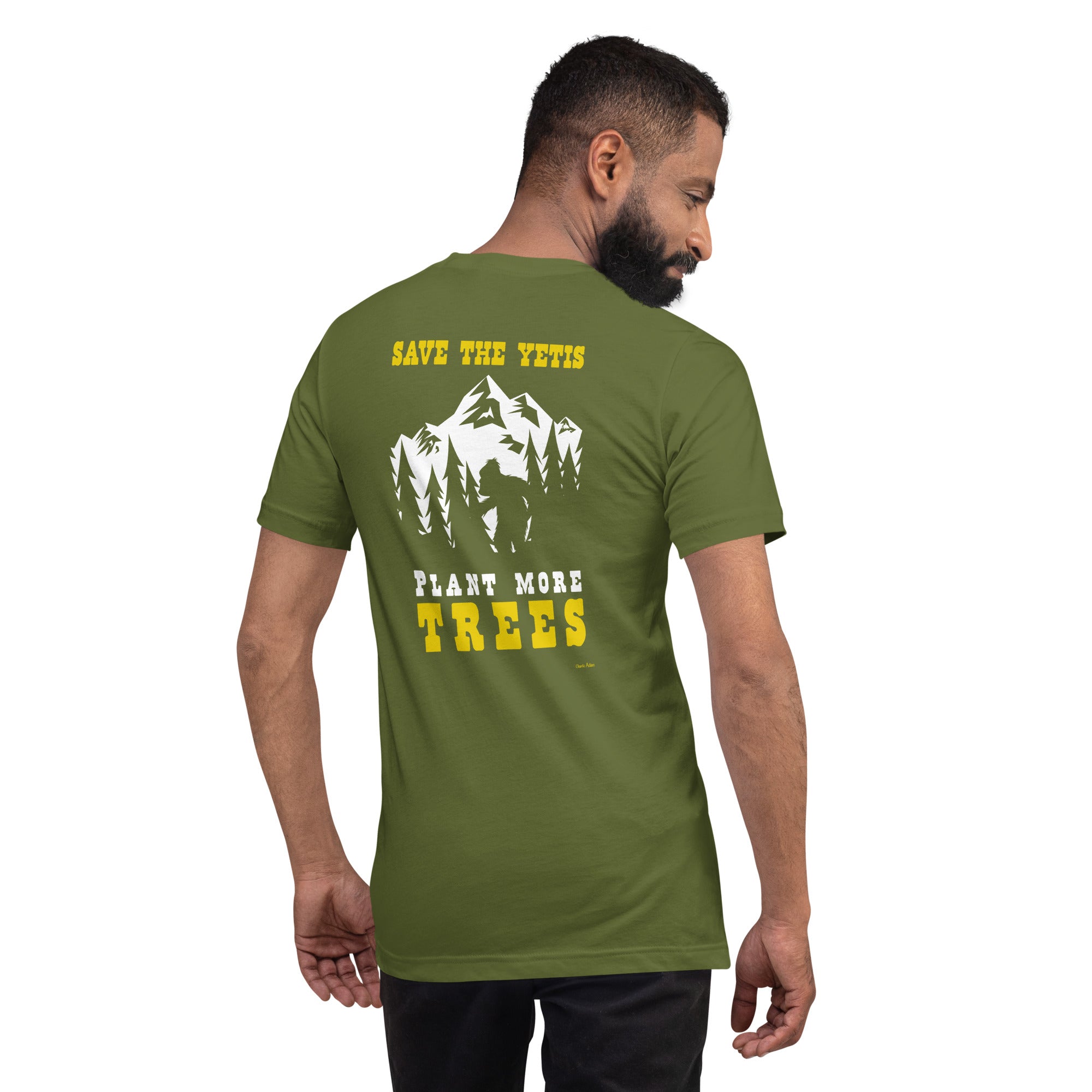 Unisex cotton t-shirt Save the Yetis Plant more Trees on Green (front & back)