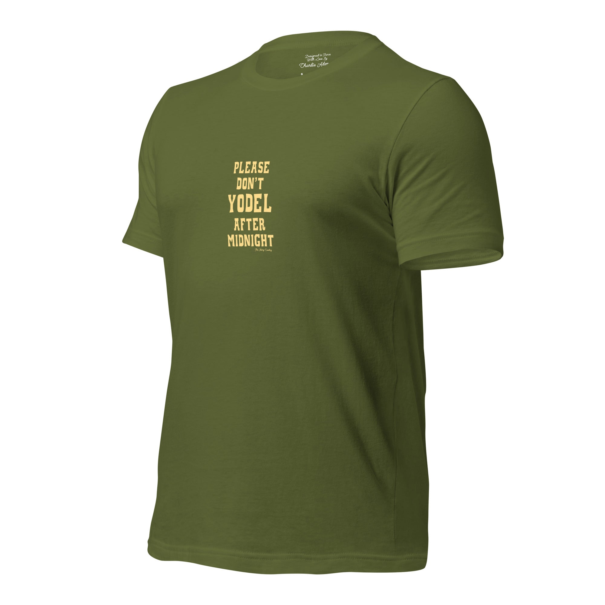 T-shirt en coton unisexe Don't Yodel After Midnight texte clair