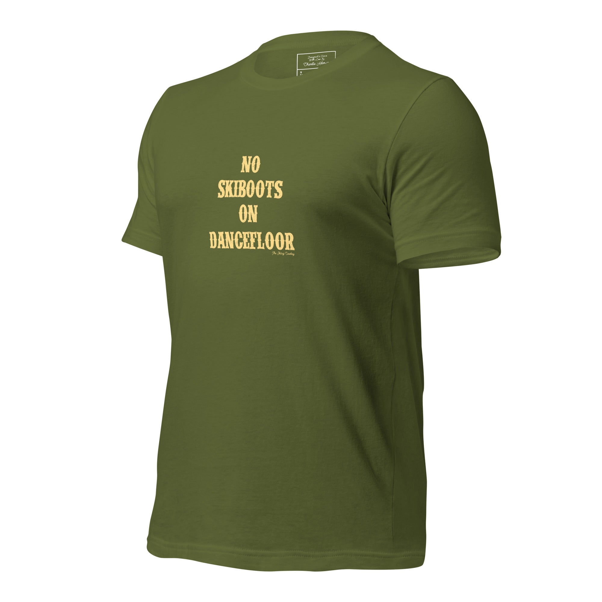 T-shirt en coton unisexe No Skiboots on Dancefloor sur couleurs foncées