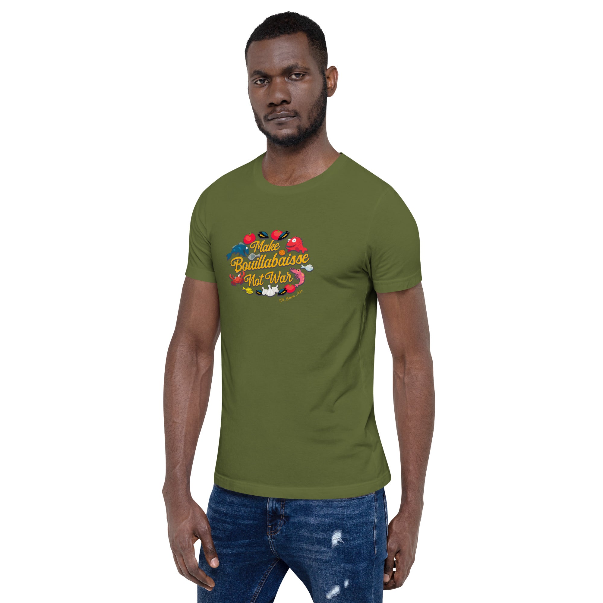 T-shirt en coton unisexe Make Bouillabaisse Not War sur couleurs foncées