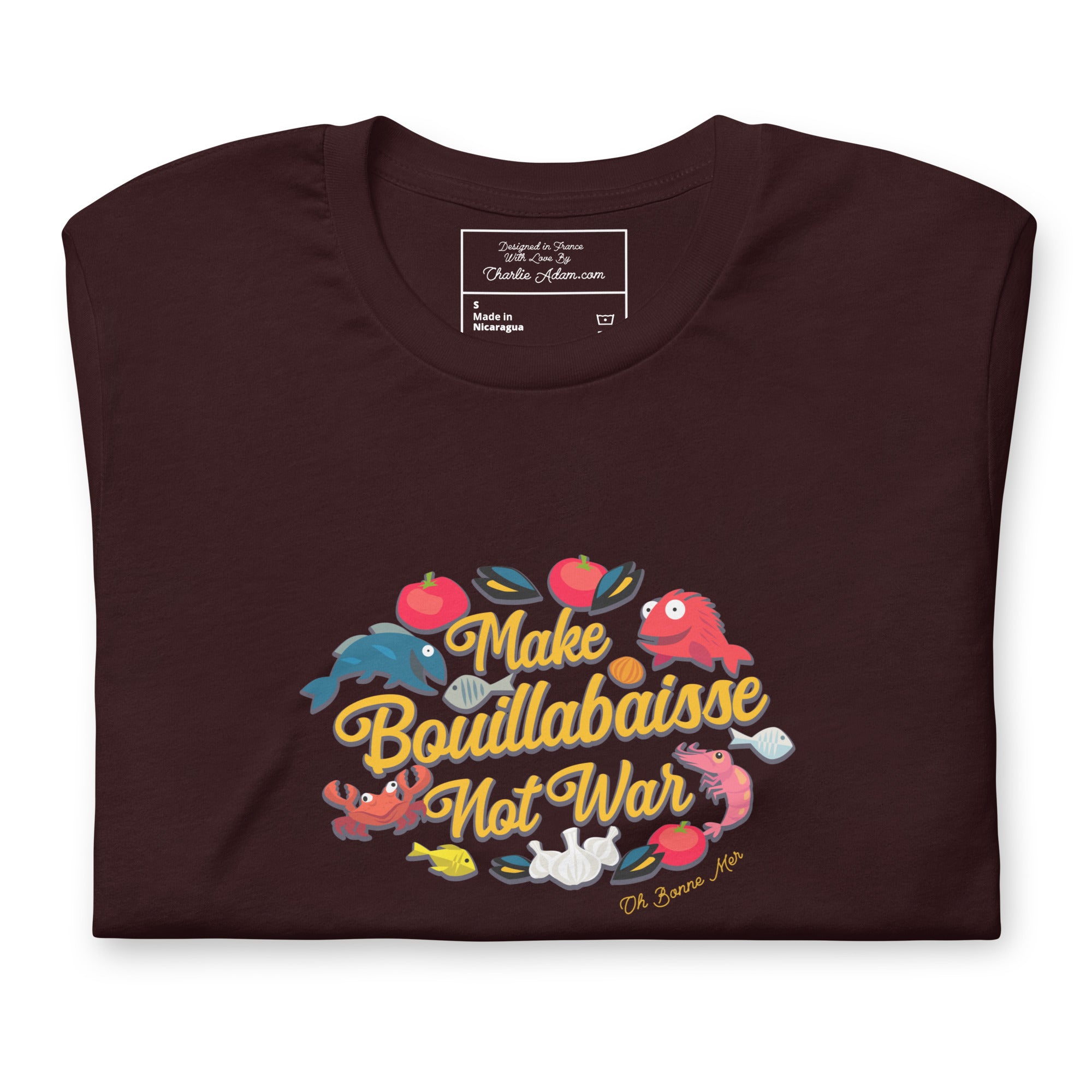 T-shirt en coton unisexe Make Bouillabaisse Not War