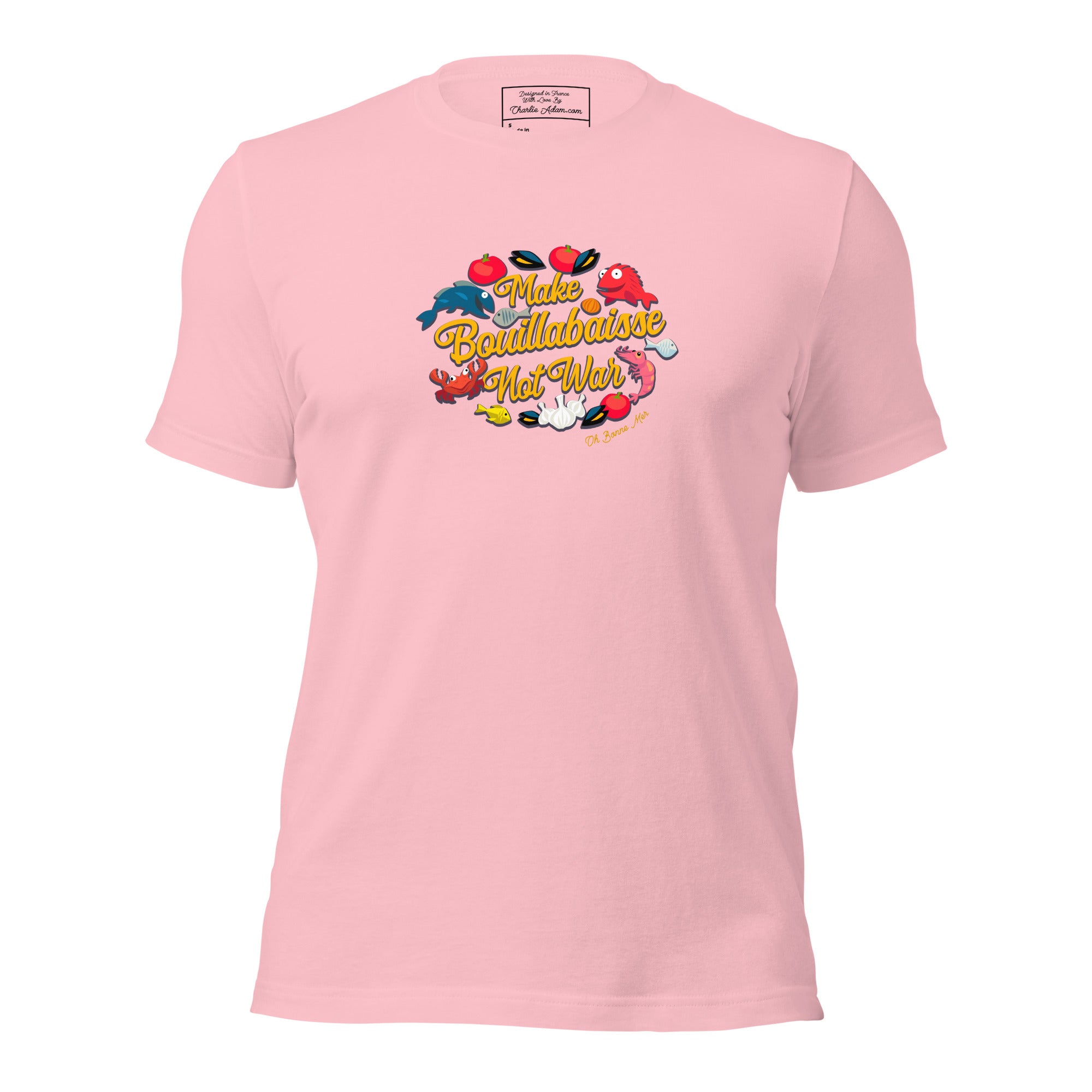 T-shirt en coton unisexe Make Bouillabaisse Not War sur couleurs claires