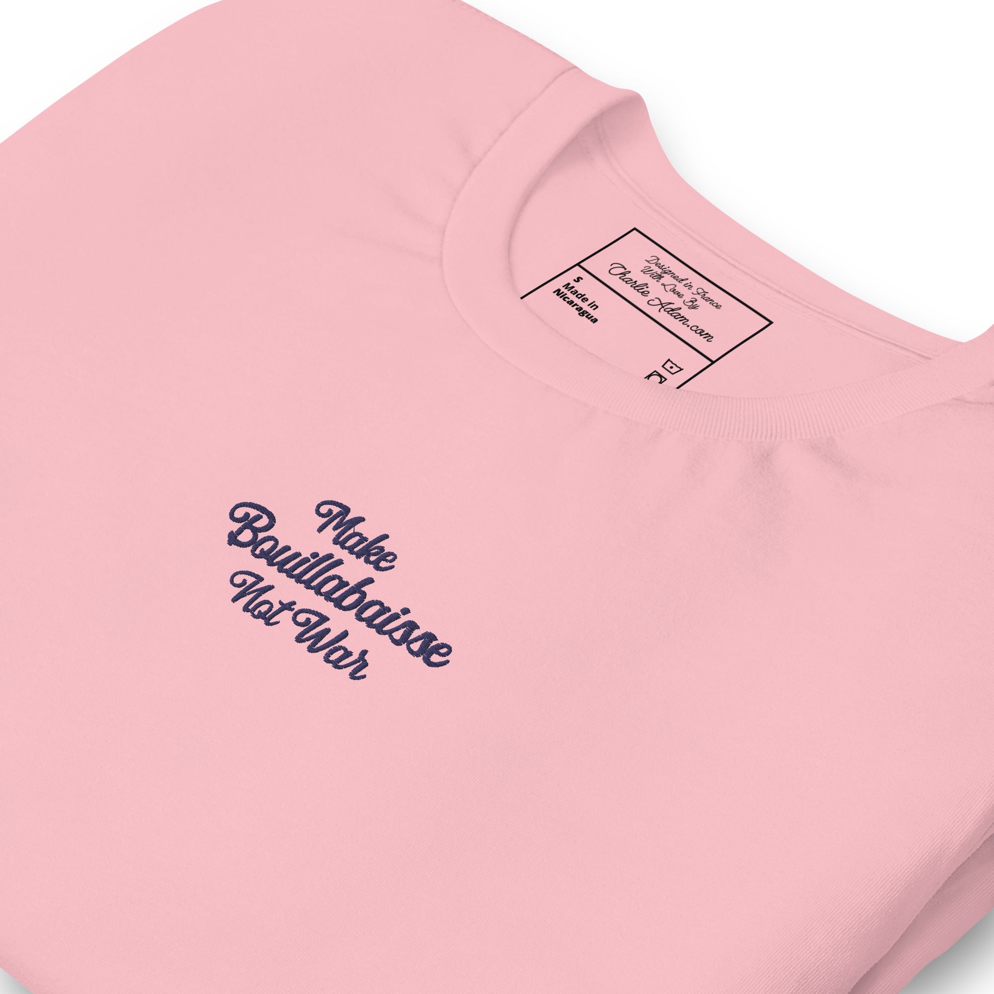 T-shirt en coton unisexe Make Bouillabaisse Not War Navy brodé sur couleurs claires