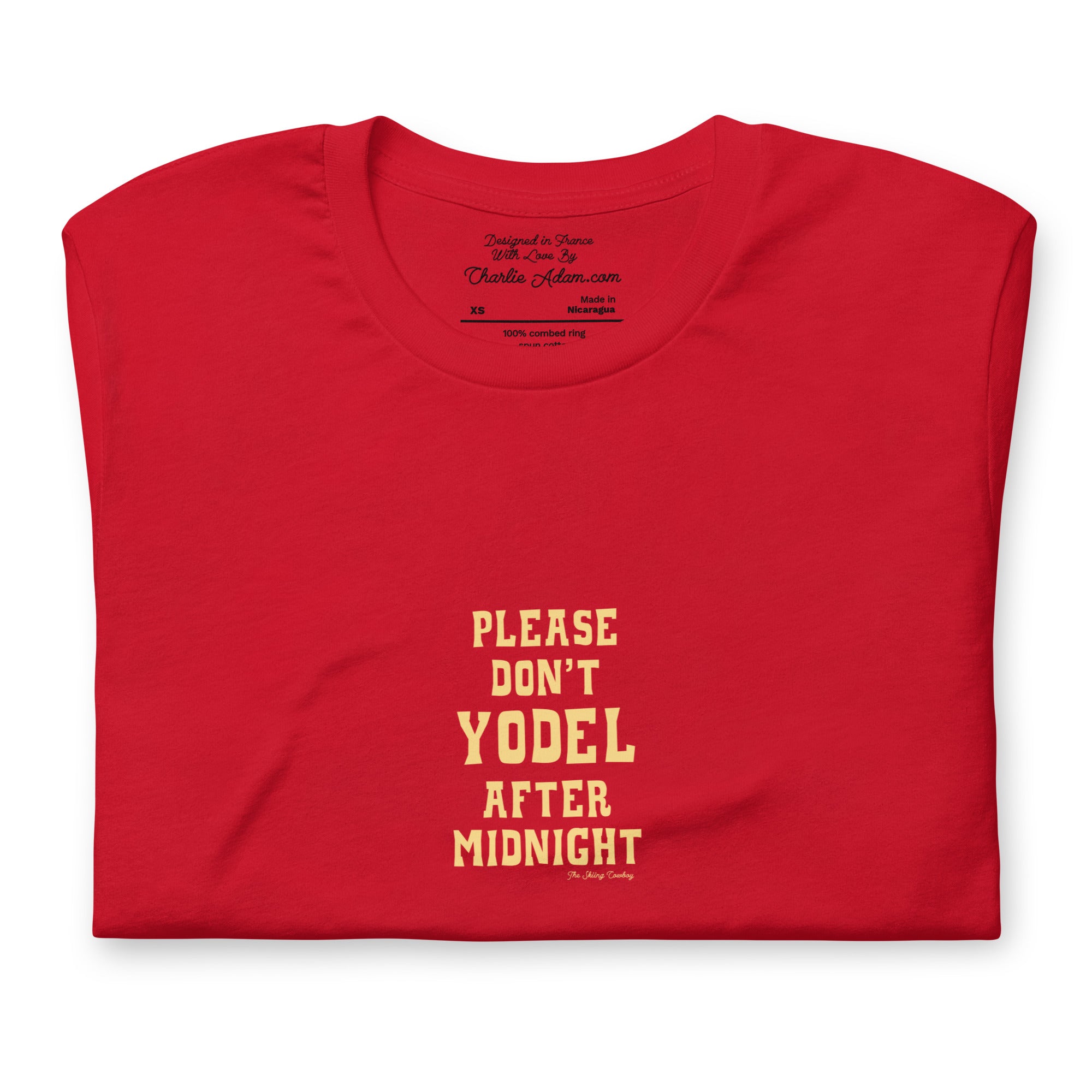 T-shirt en coton unisexe Don't Yodel After Midnight texte clair