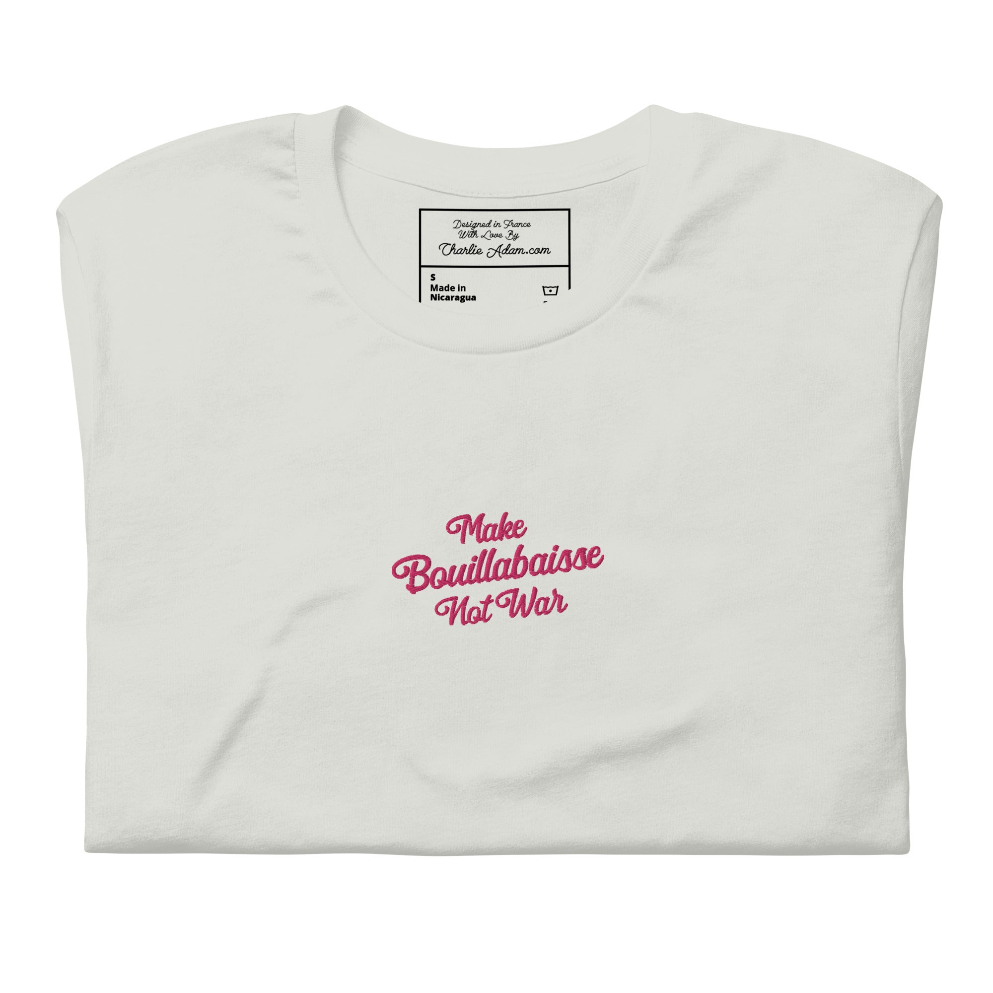 Unisex t-shirt Make Bouillabaisse Not War Text Only flamingo embroidered pattern on light colors