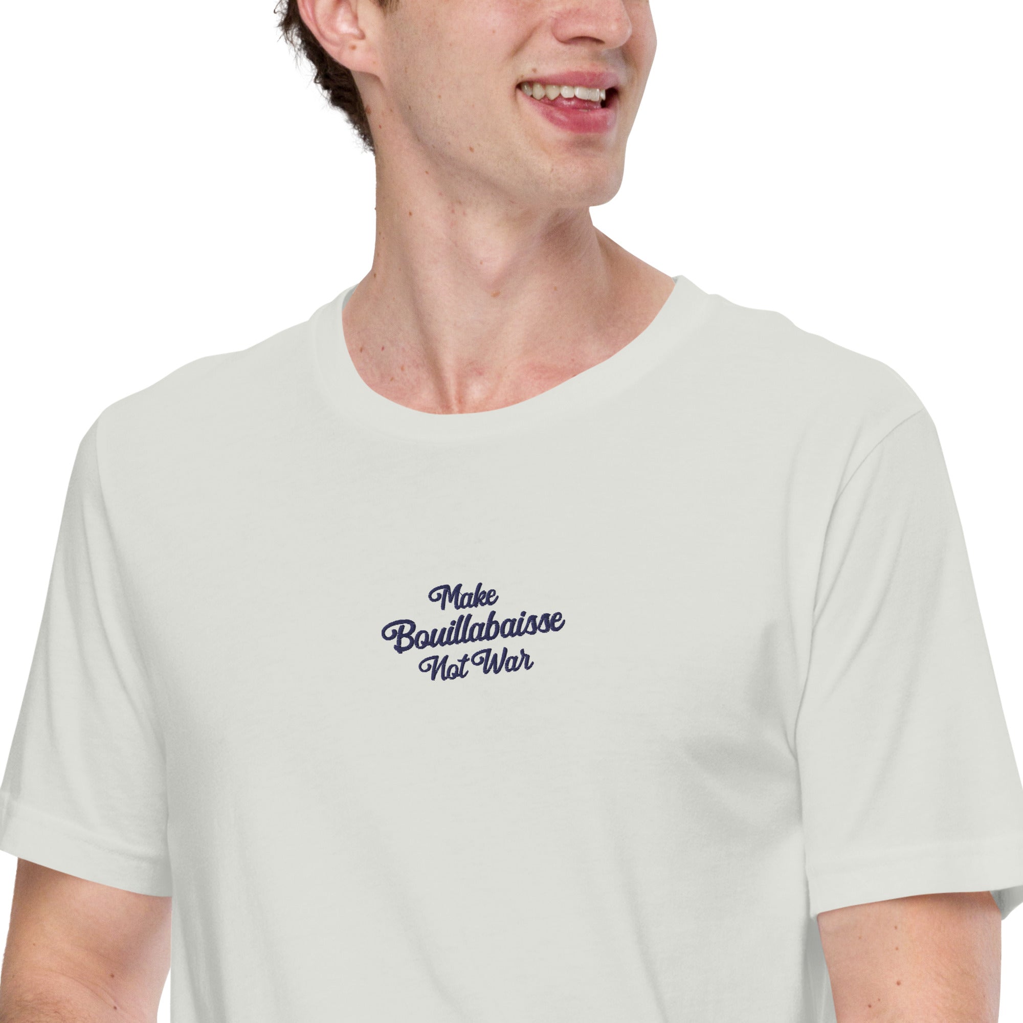 T-shirt en coton unisexe Make Bouillabaisse Not War Navy brodé sur couleurs claires