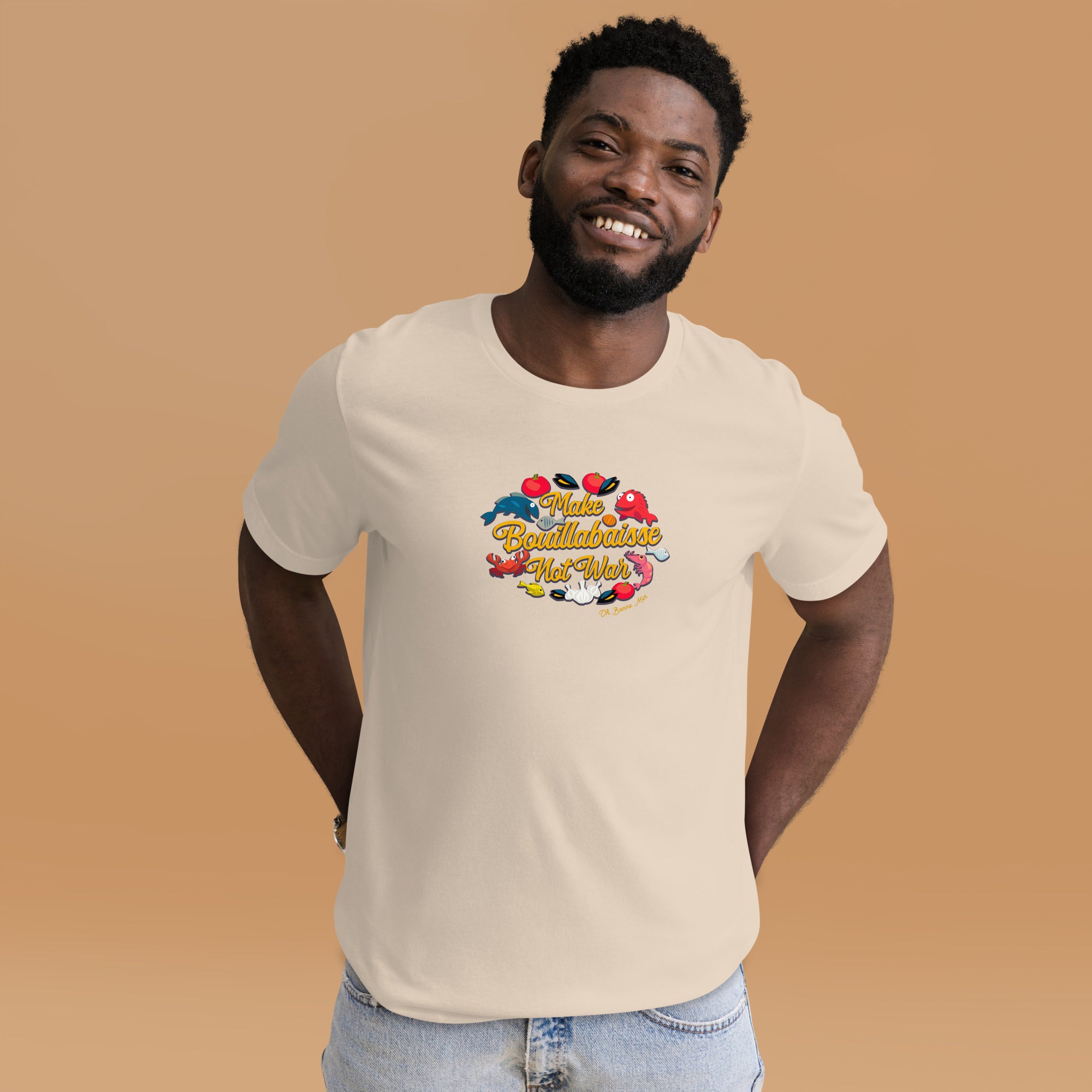 T-shirt en coton unisexe Make Bouillabaisse Not War sur couleurs claires