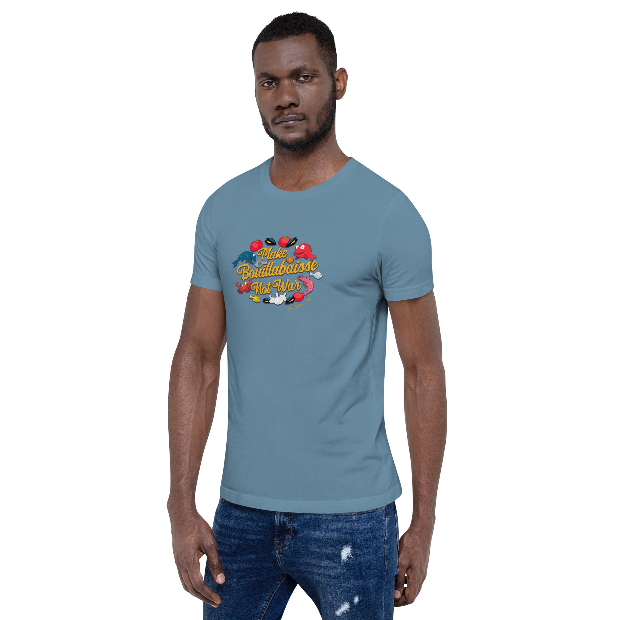 T-shirt en coton unisexe Make Bouillabaisse Not War sur couleurs foncées