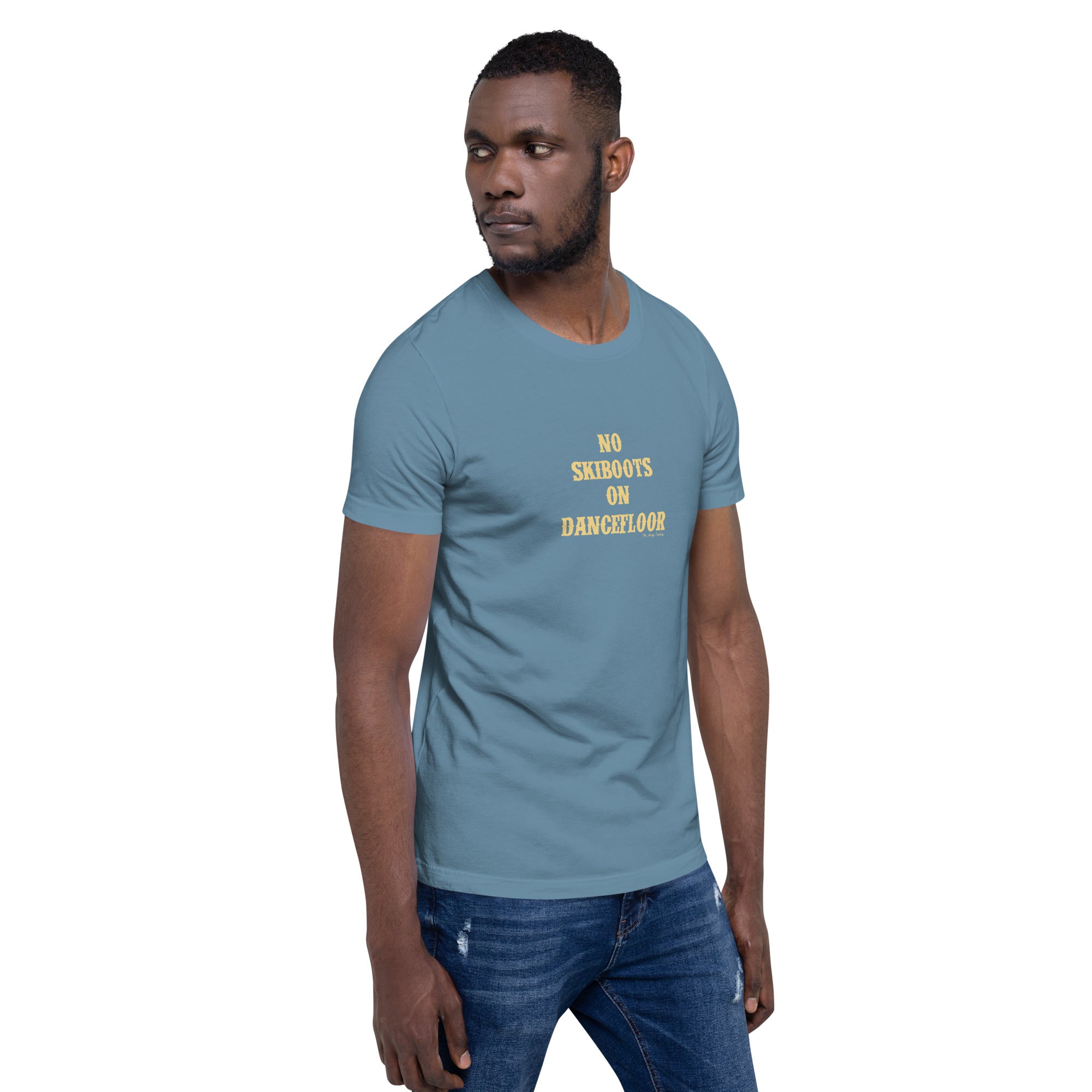T-shirt en coton unisexe No Skiboots on Dancefloor sur couleurs foncées