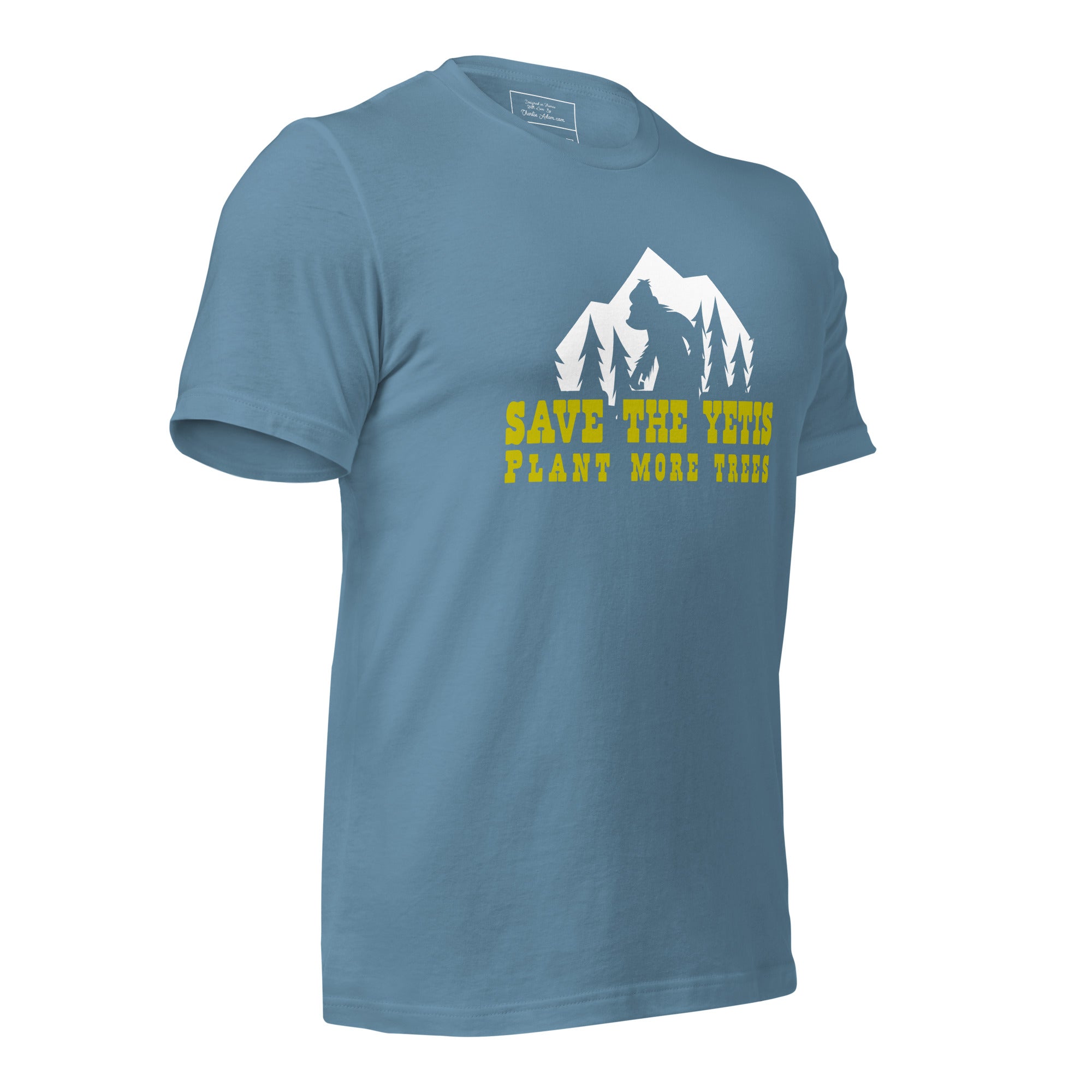 T-shirt en coton unisexe Save the Yetis Plant more Trees sur couleurs foncées