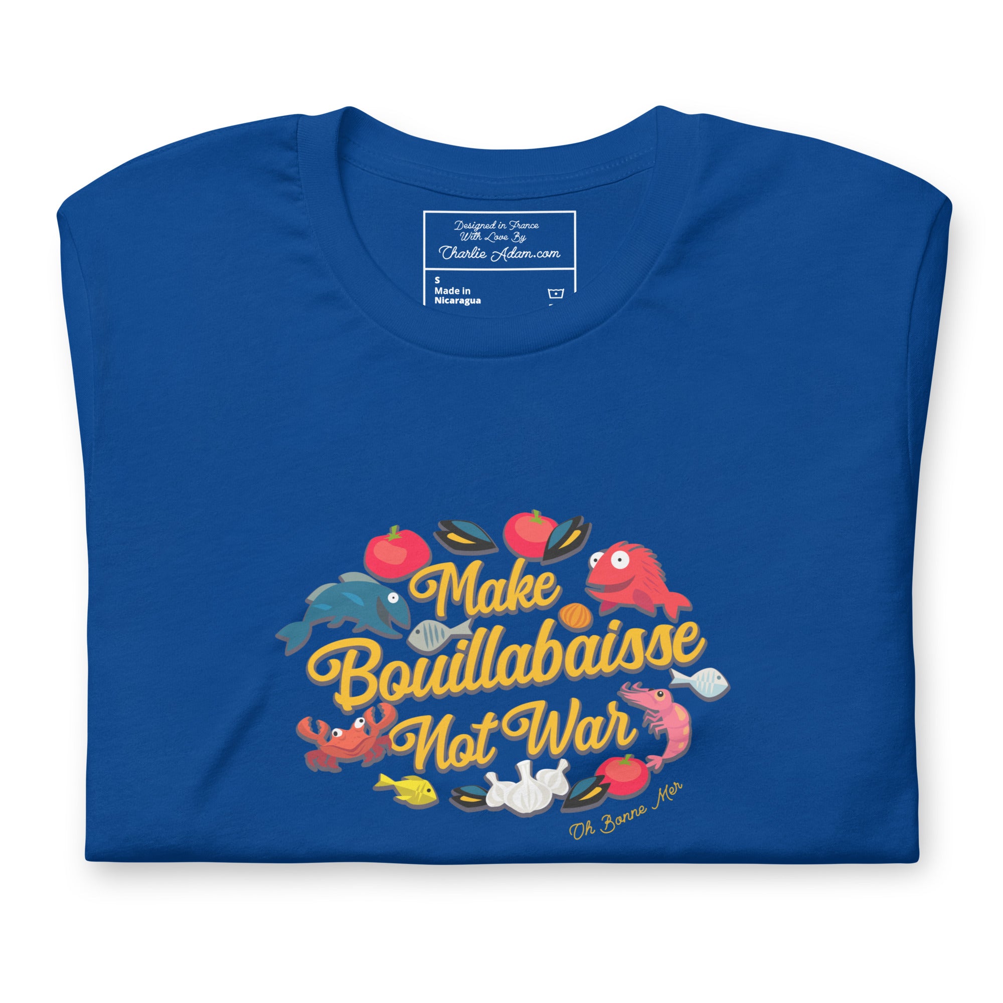 T-shirt en coton unisexe Make Bouillabaisse Not War sur couleurs foncées