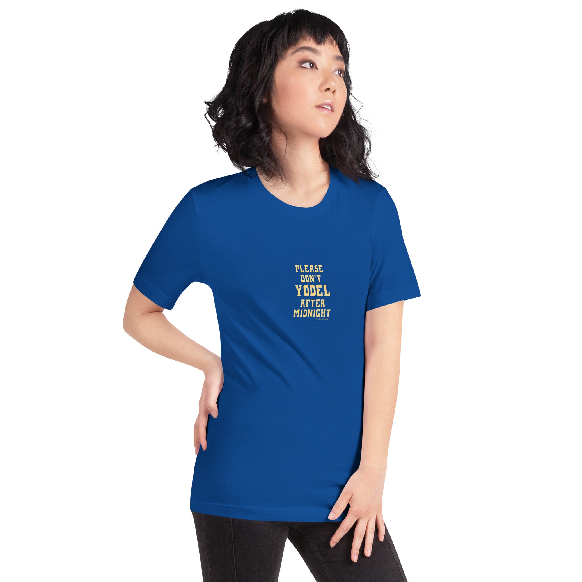 T-shirt en coton unisexe Don't Yodel After Midnight texte clair