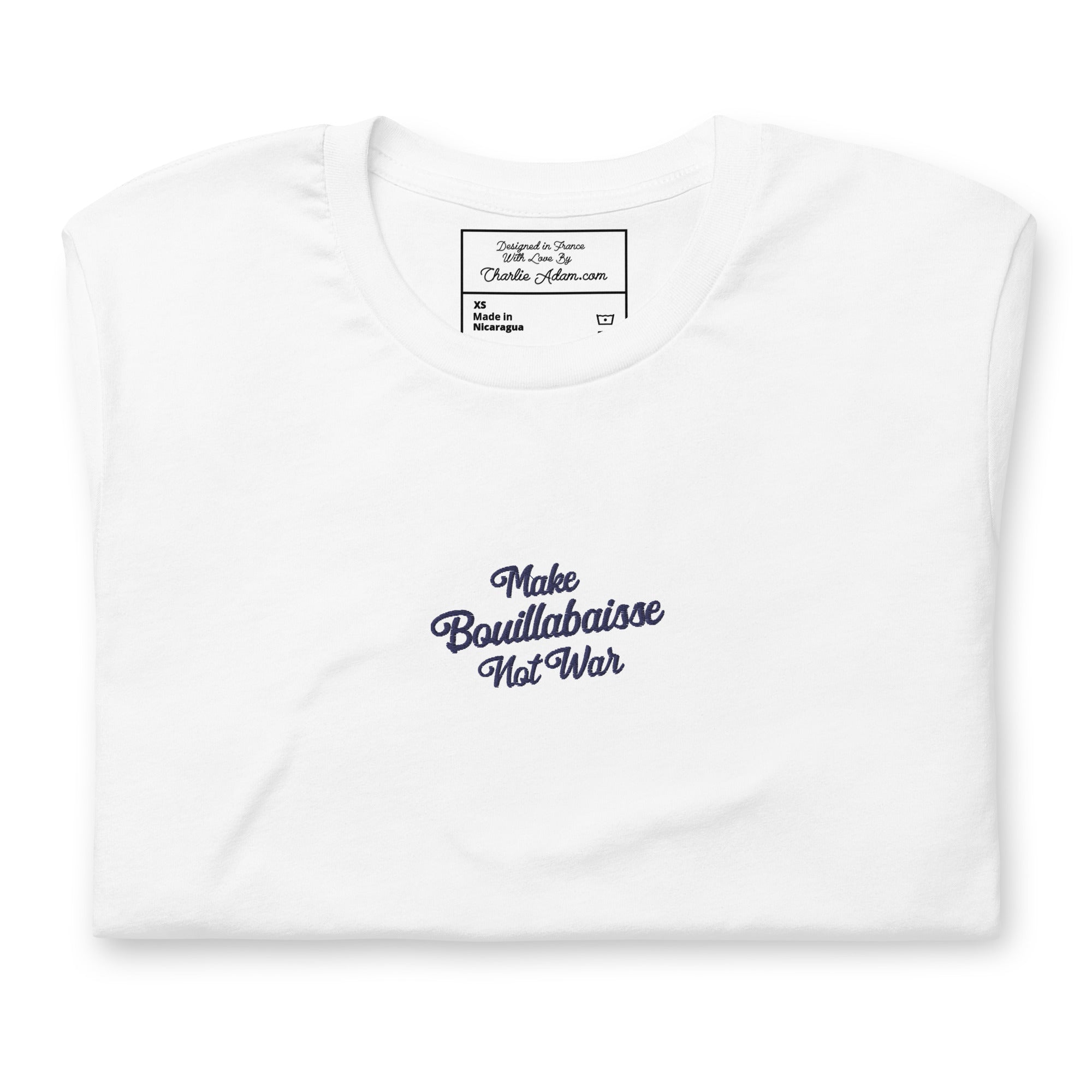 T-shirt en coton unisexe Make Bouillabaisse Not War Navy brodé sur couleurs claires