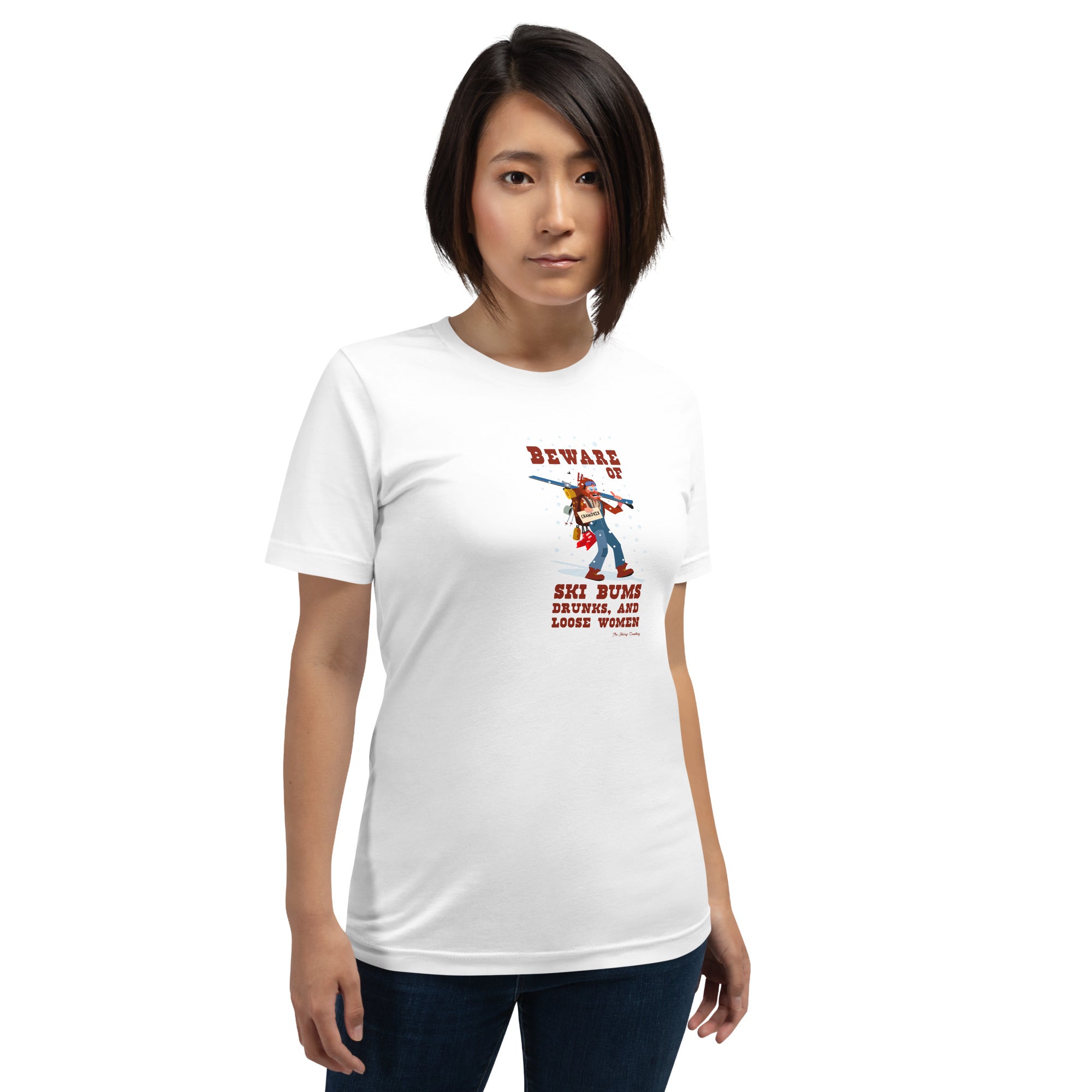 T-shirt en coton unisexe Beware of ski bums, drunks and loose women sur couleurs claires