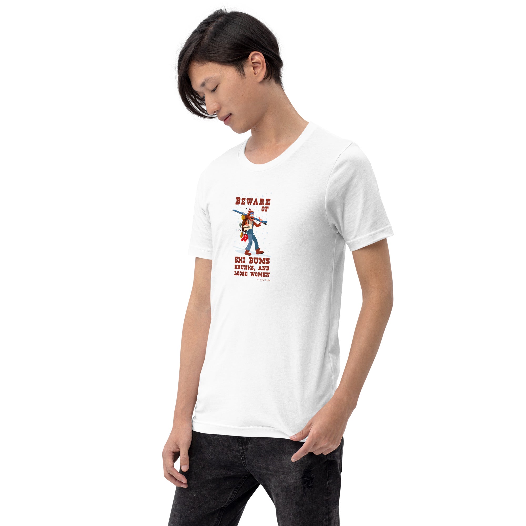 T-shirt en coton unisexe Beware of ski bums, drunks and loose women sur couleurs claires