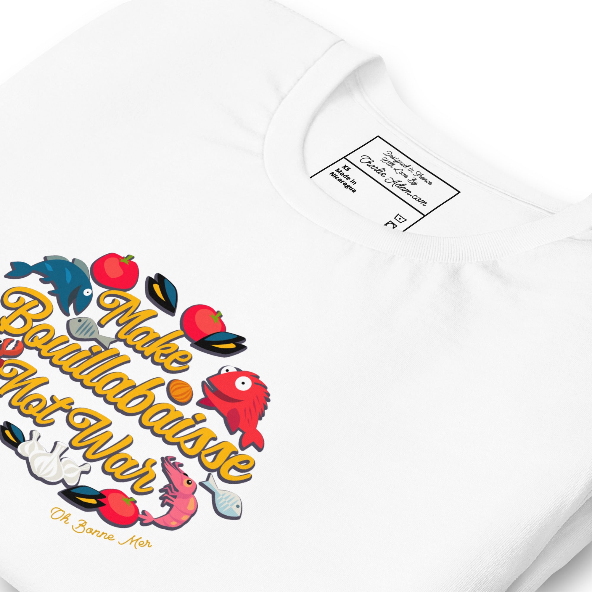 T-shirt en coton unisexe Make Bouillabaisse Not War sur couleurs claires