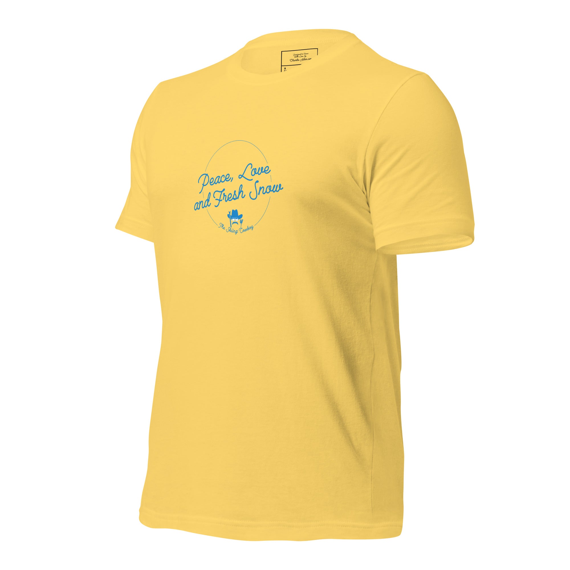 T-shirt en coton unisexe Peace, Love and Fresh Snow sur couleurs vives