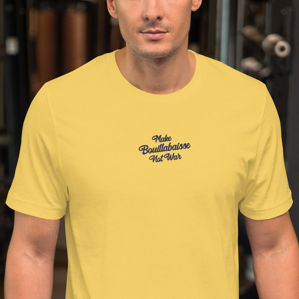 Unisex t-shirt Make Bouillabaisse Not War Text Only navy on bright colors