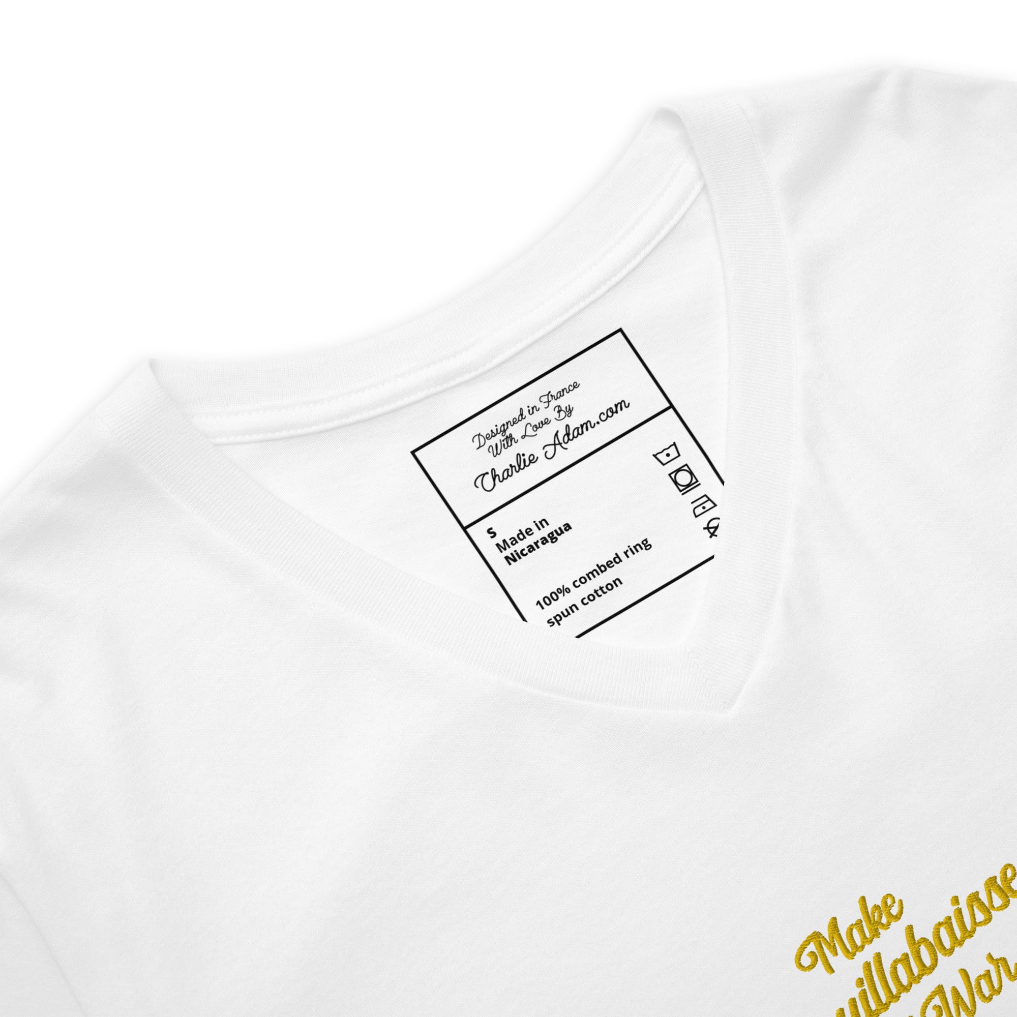 T-shirt unisexe Col V T-Shirt Make Bouillabaisse Not War brodé