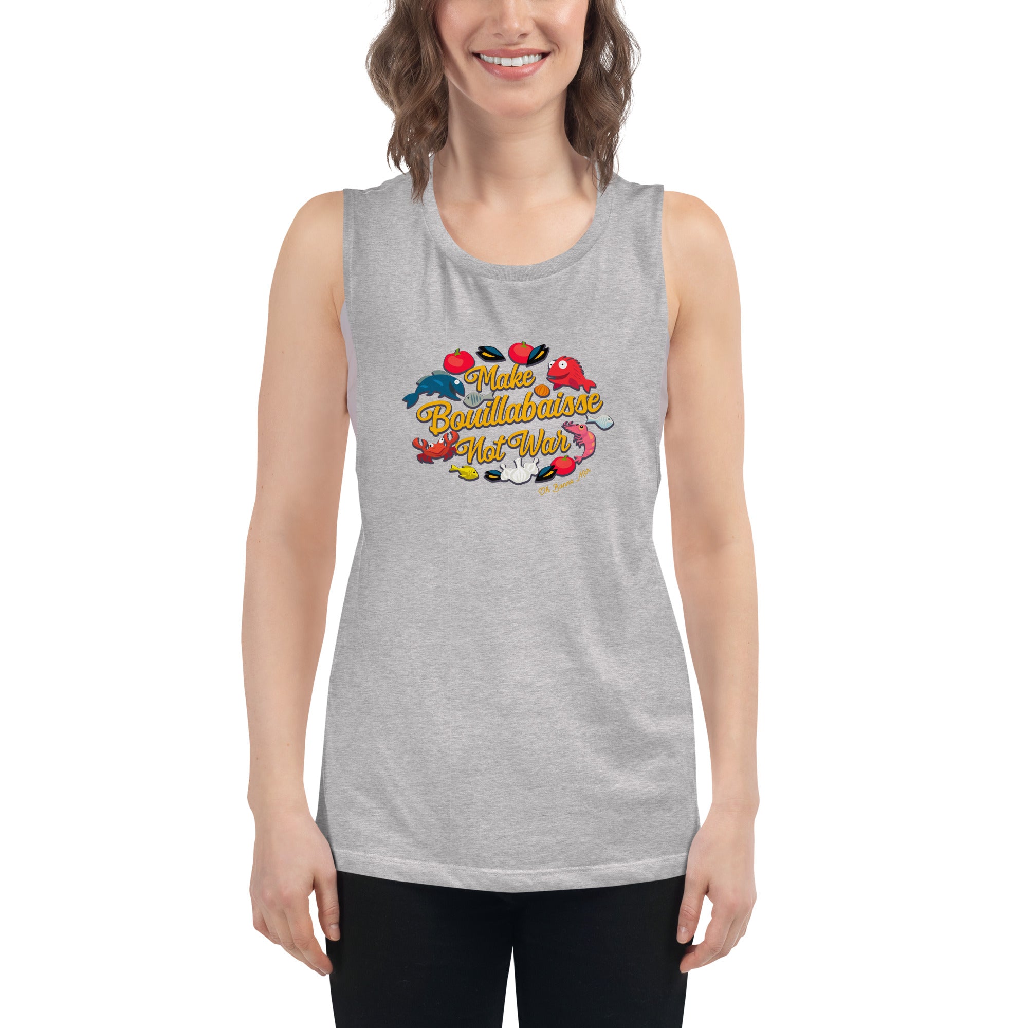 T-Shirt sans manches pour Femme Make Bouillabaisse Not War