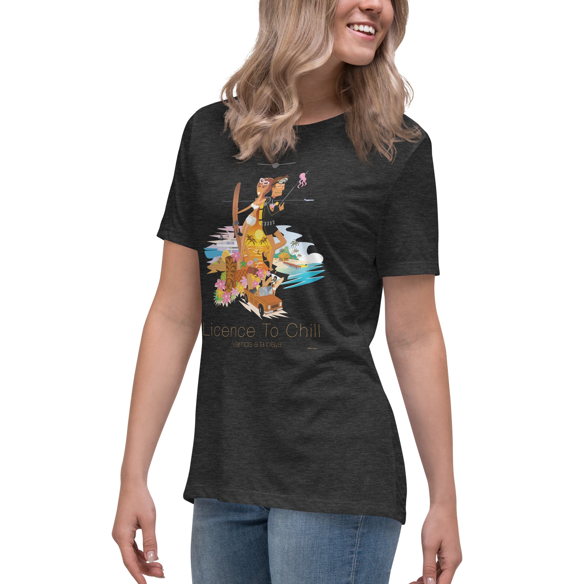 Women's Relaxed T-Shirt License to Chill Vamos a la Playa
