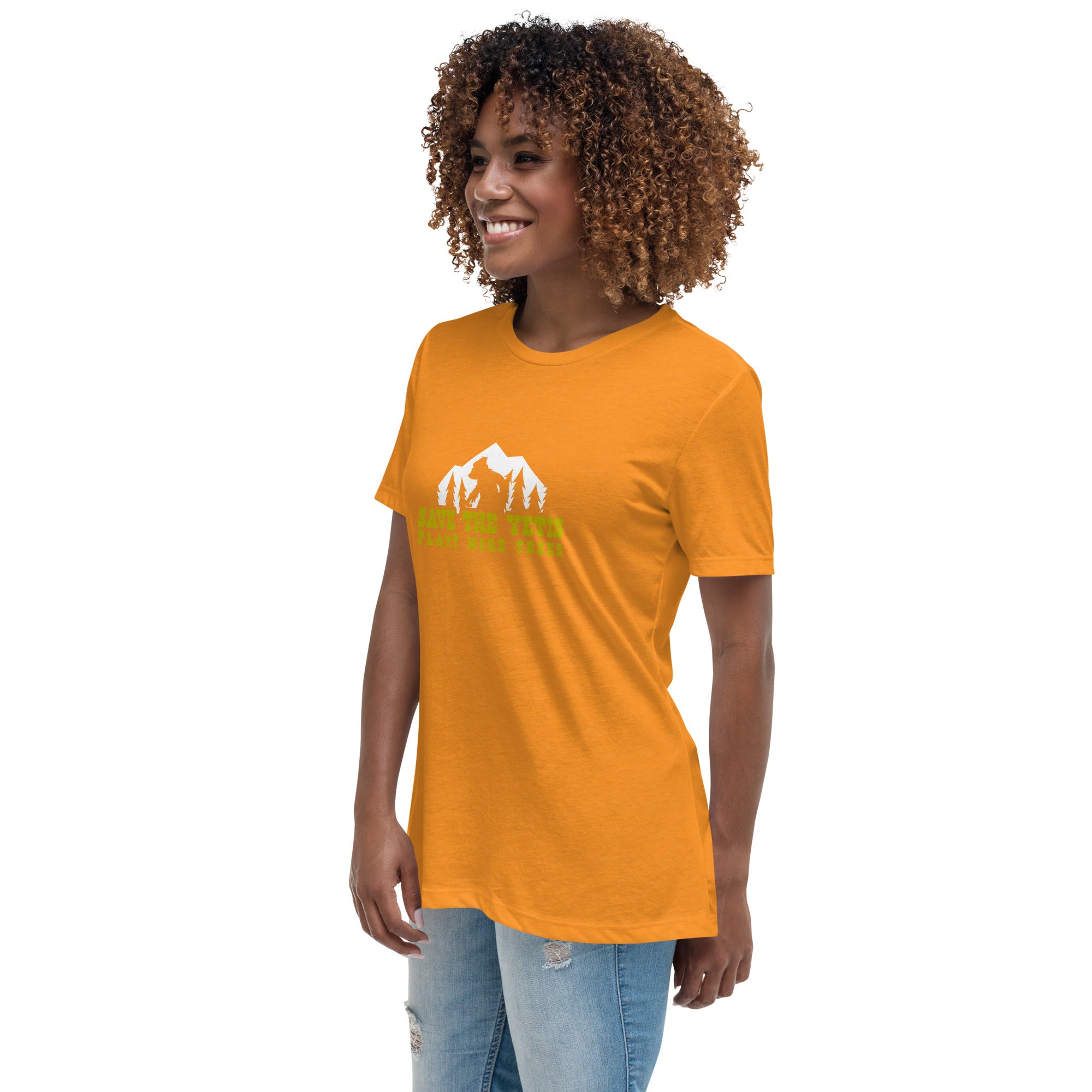 Women's Relaxed T-Shirt Save the Yetis Plant more Trees on bright colors