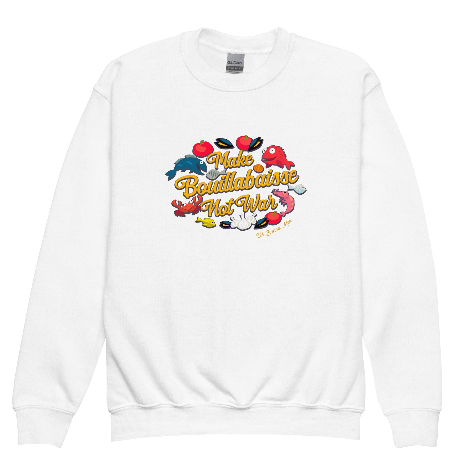Youth crewneck sweatshirt Make Bouillabaisse Not War Oh Bonne Mer
