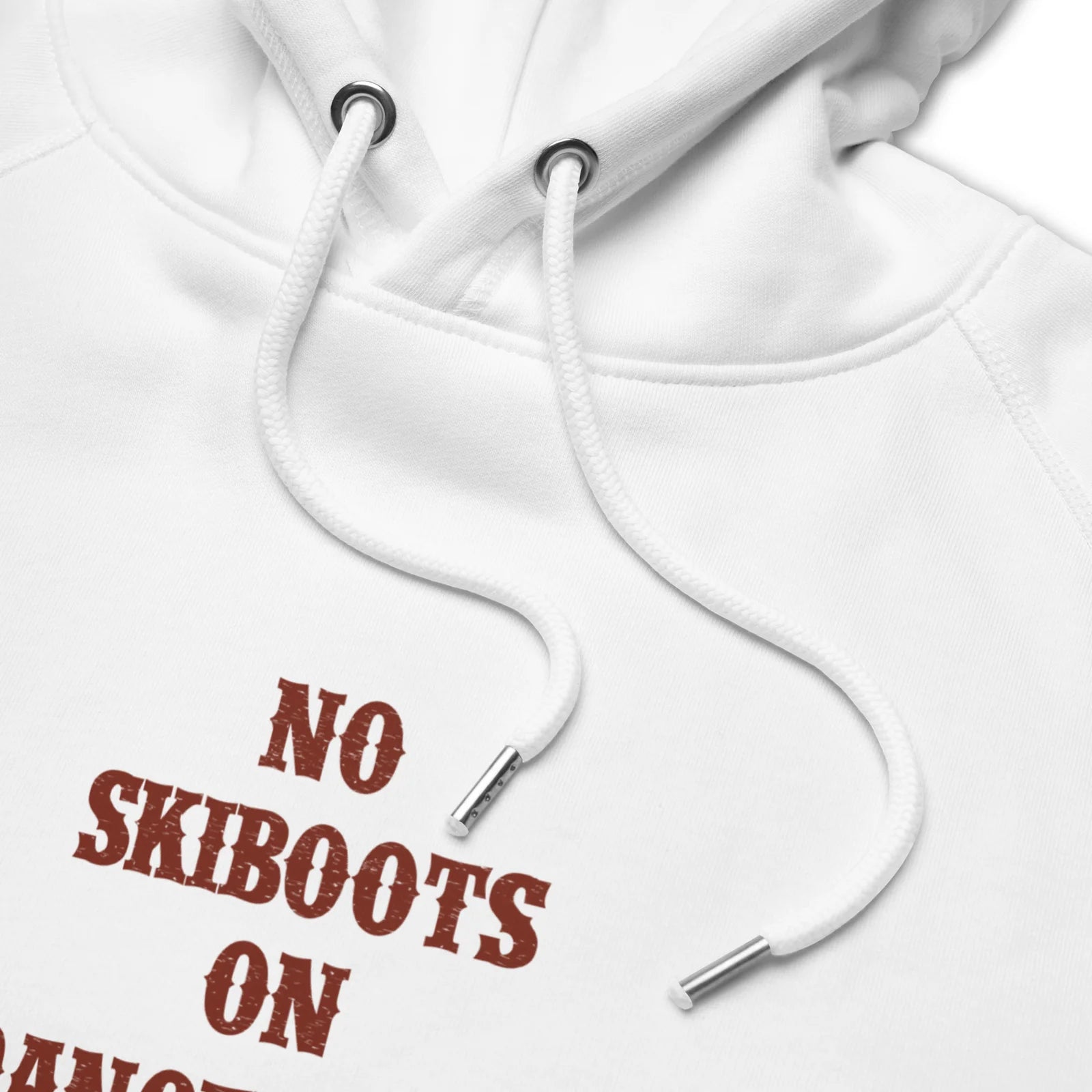 Hoodies "No Skiboots on Dancefloor"