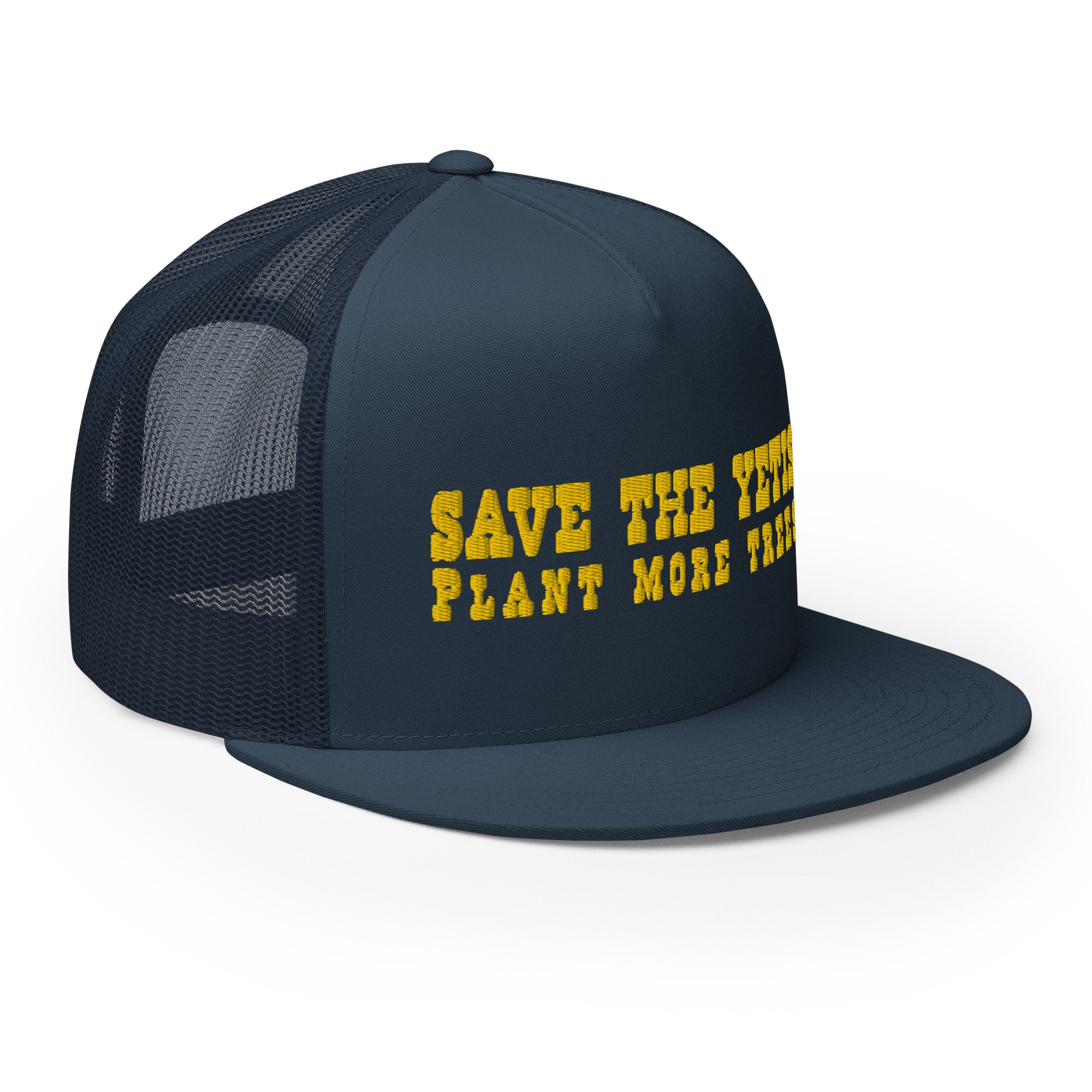 Casquette Trucker à visière plate Save the Yetis, Plant more Trees