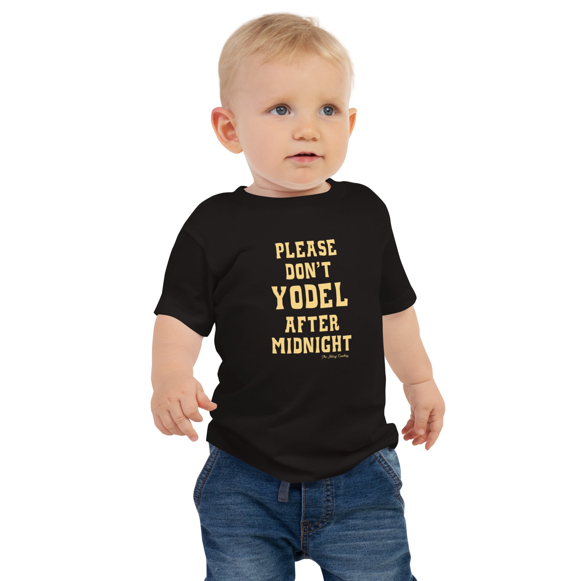 Baby T-shirt Don't Yodel After Midnight light text