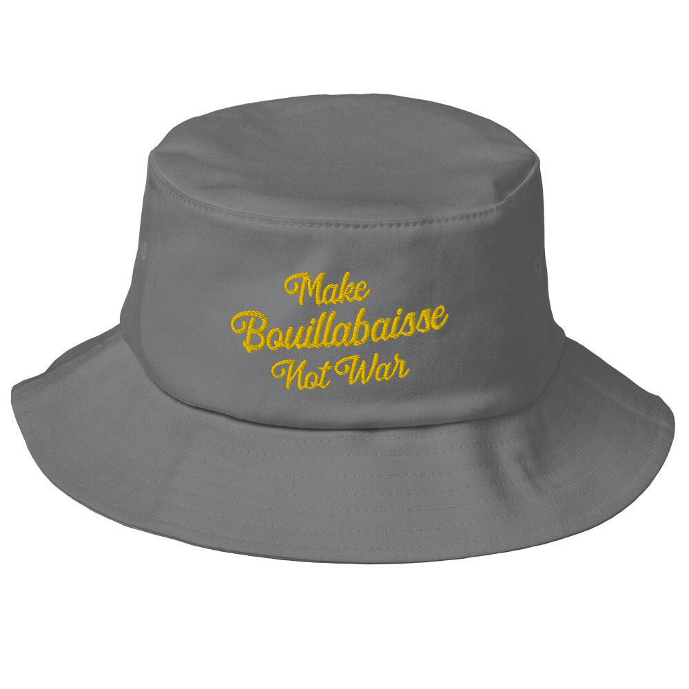 Old School Bucket Hat Make Bouillabaisse Not War