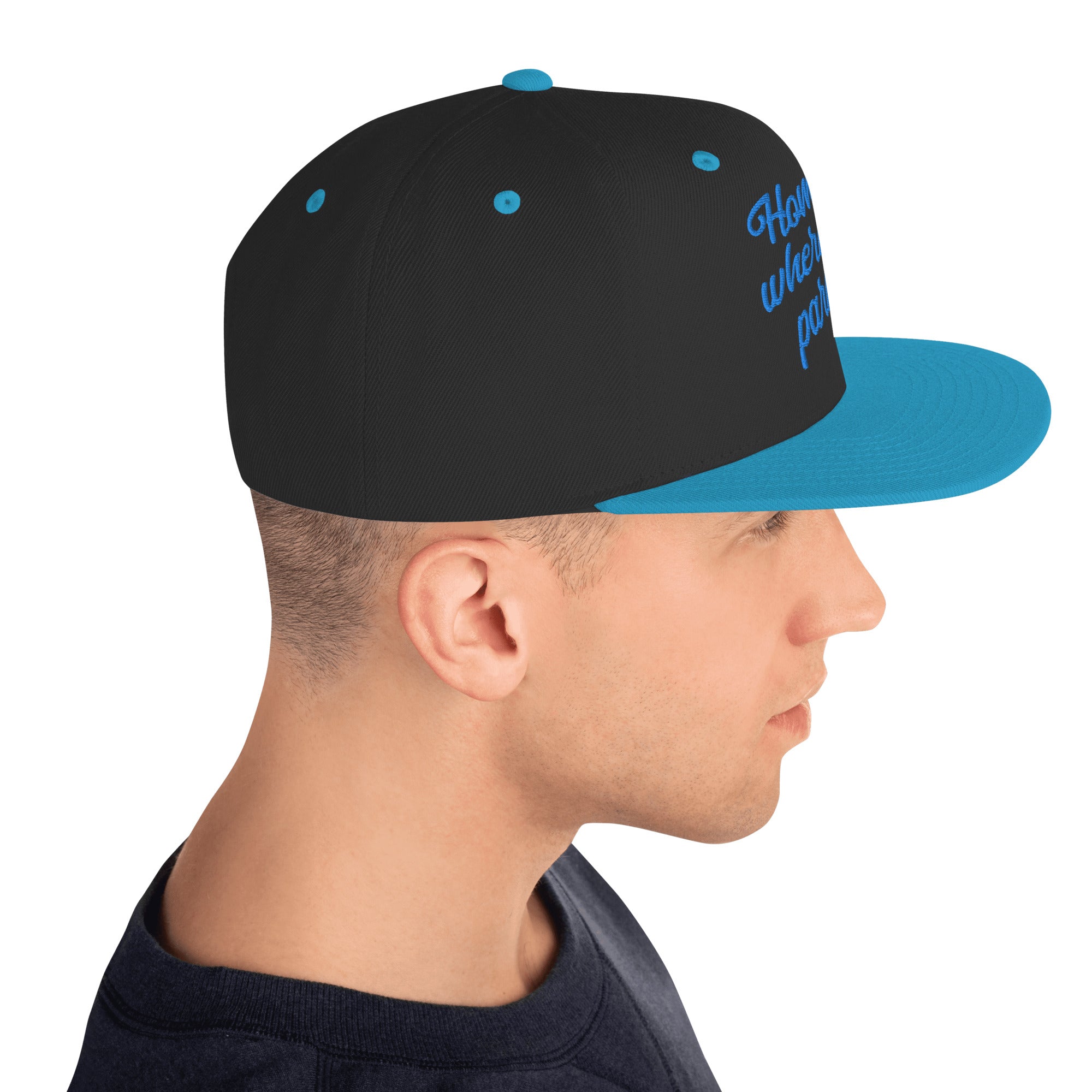 Two-Tone Snapback Wool Blend Cap Home is where you park it Aqua