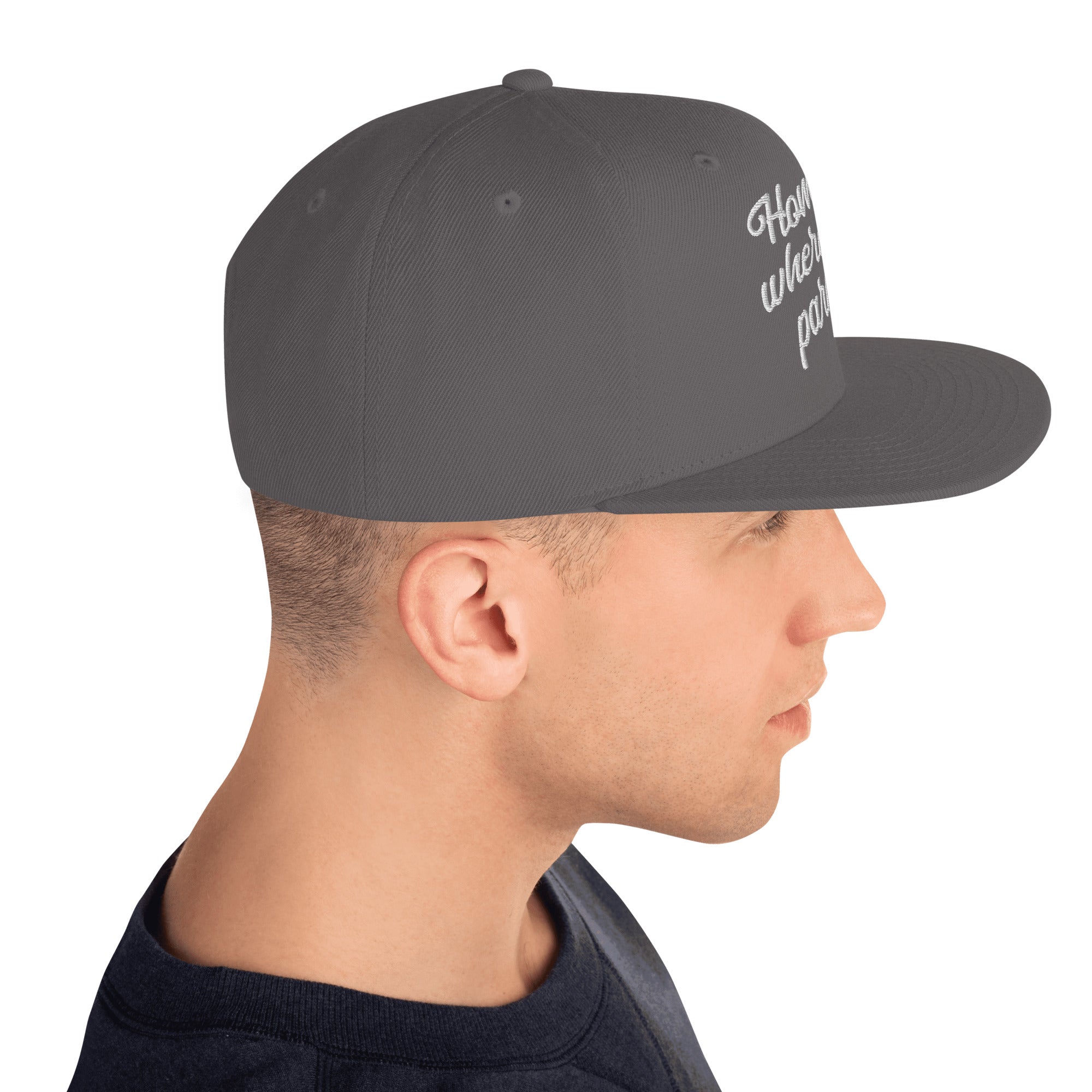 Snapback Wool Blend Cap Home is where you park it