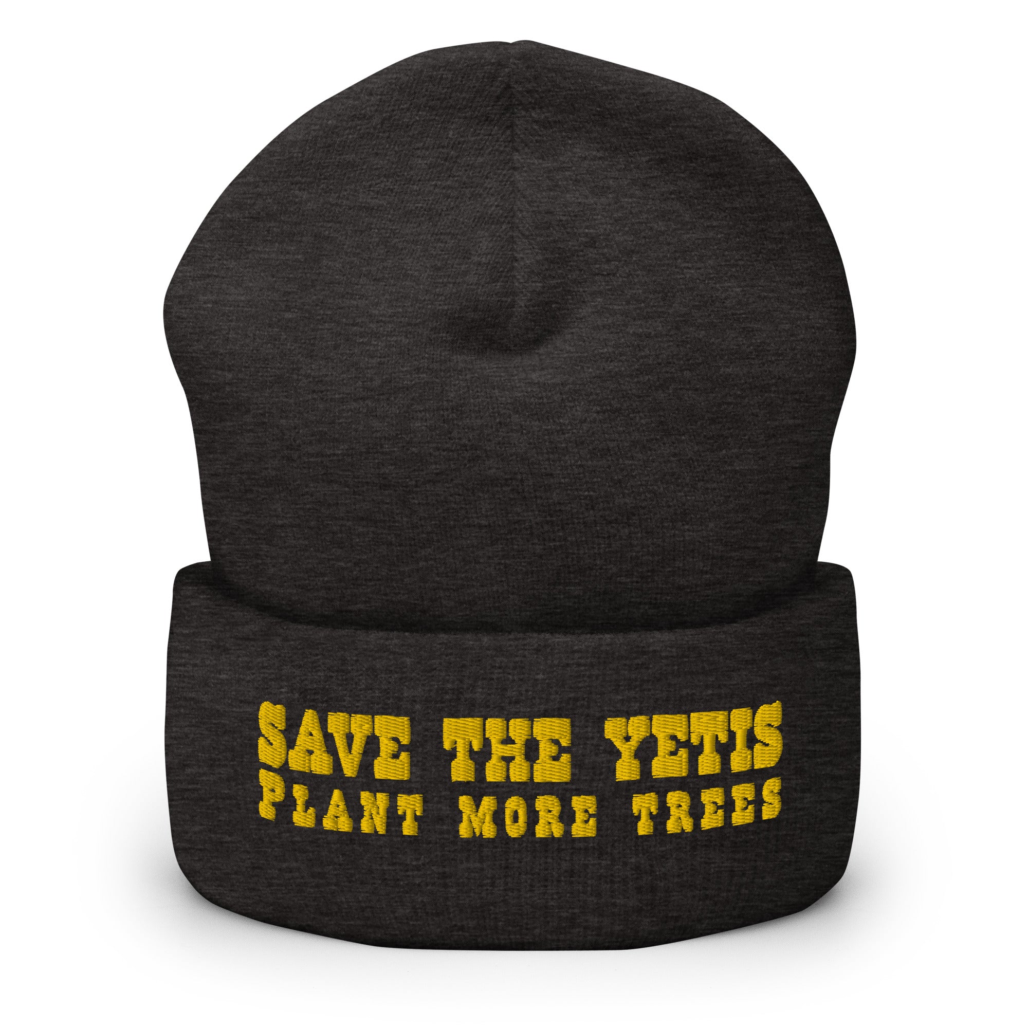 Cuffed Beanie Save the Yetis, Plant more Trees Gold