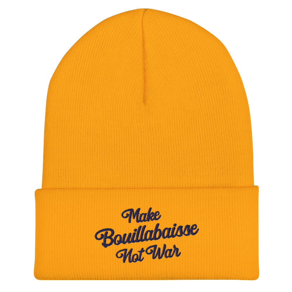 Cuffed Beanie Make Bouillabaisse Not War navy