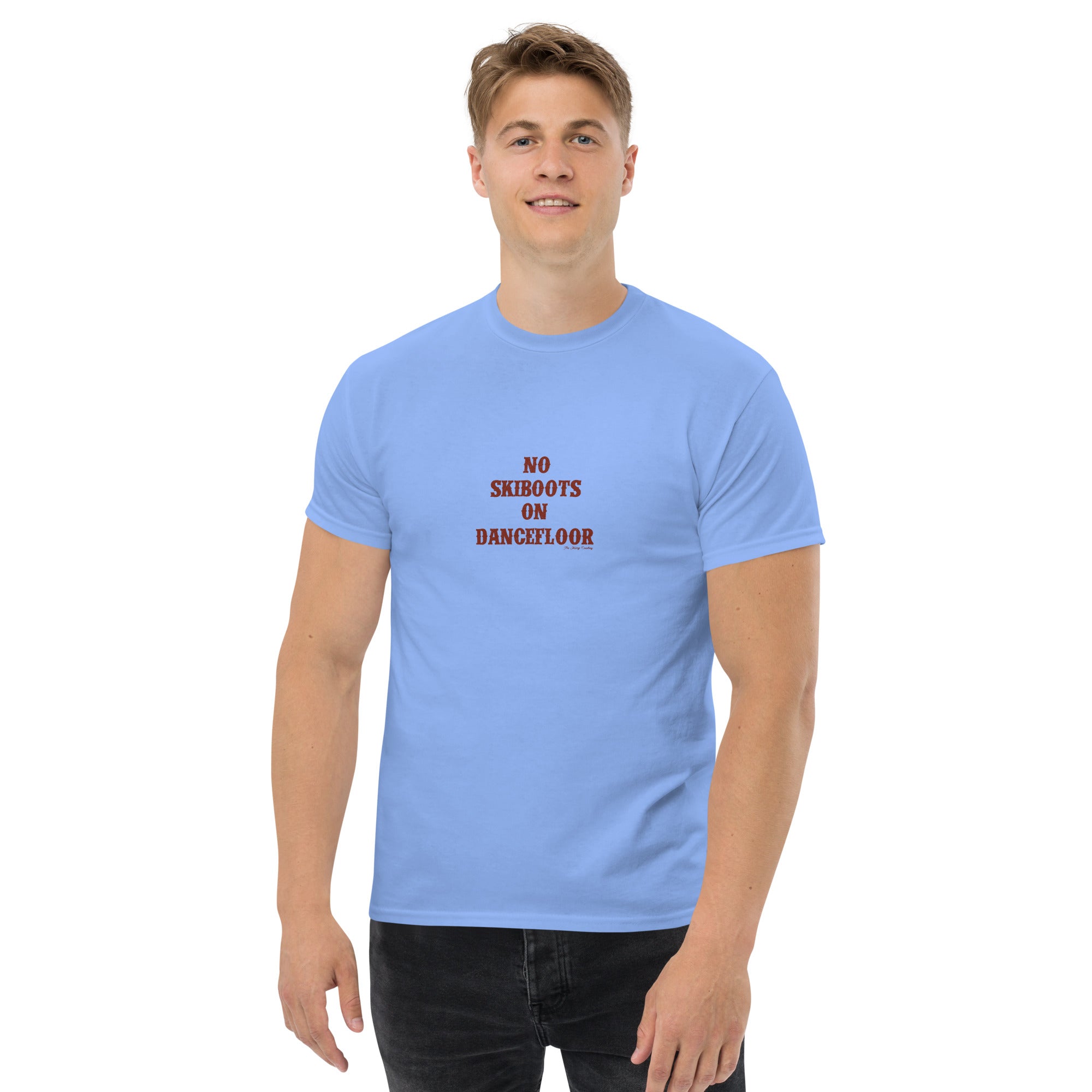 T-shirt classique homme No Skiboots on Dancefloor texte foncé