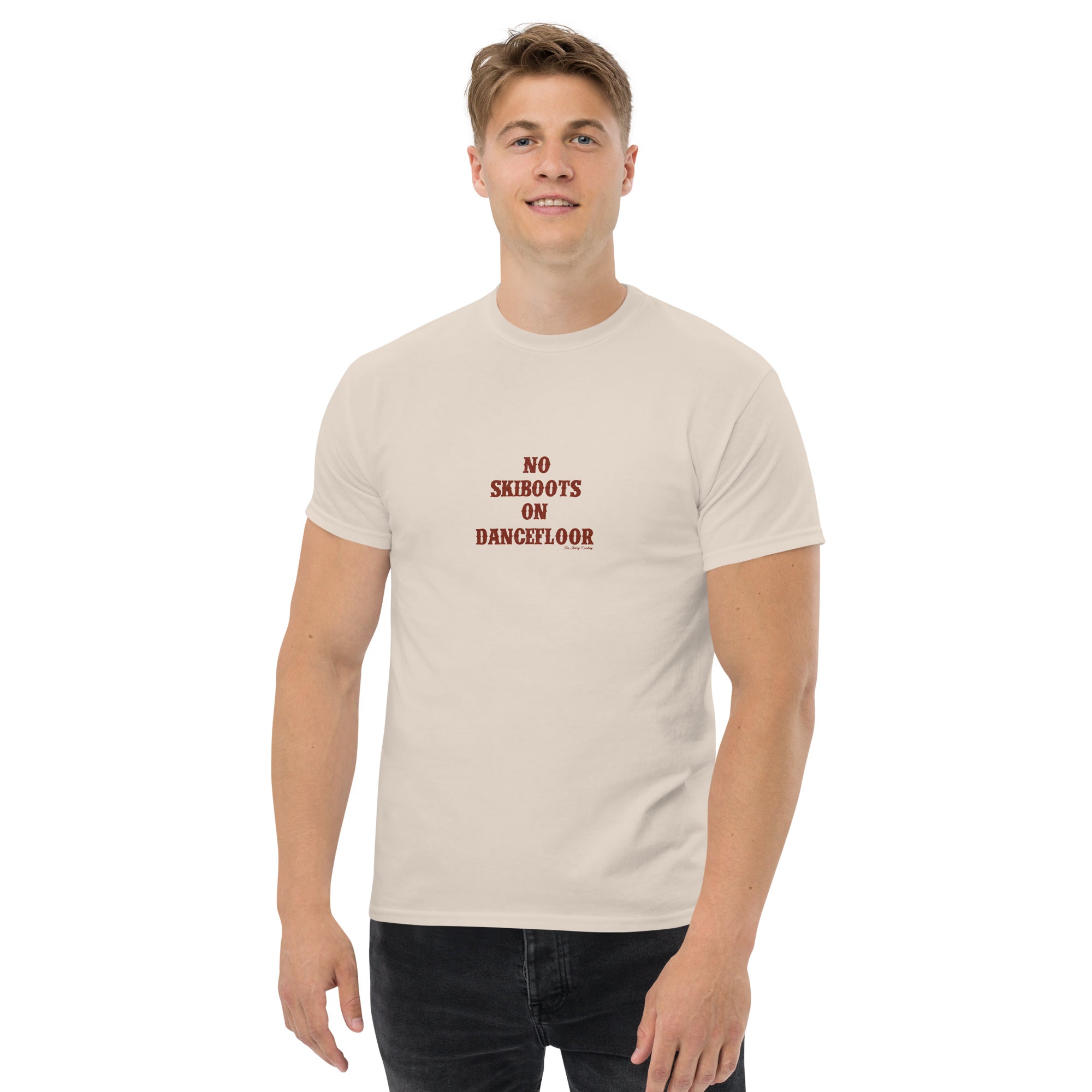 T-shirt classique homme No Skiboots on Dancefloor texte foncé
