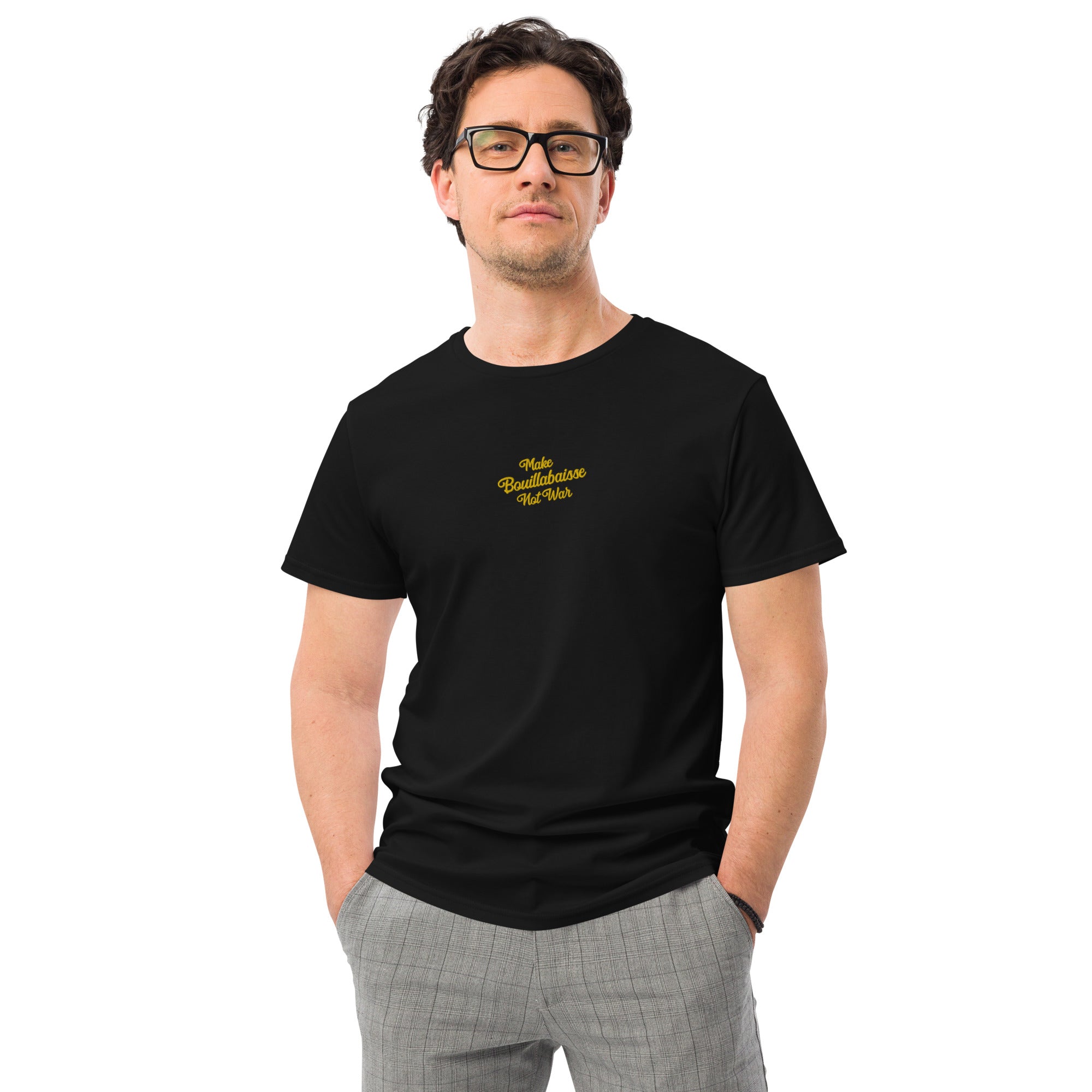 T-shirt premium en coton homme Make Bouillabaisse Not War brodé
