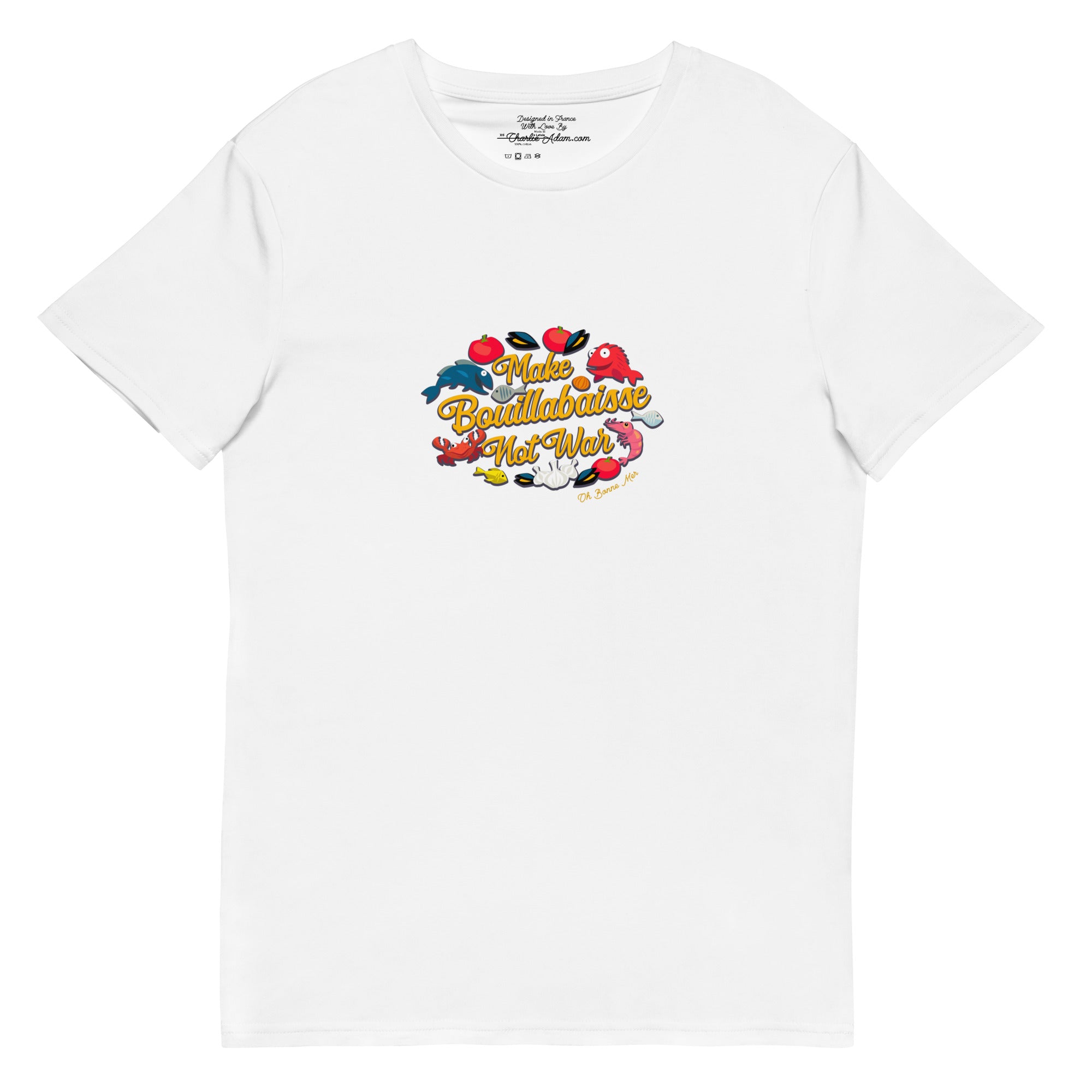 T-shirt premium en coton homme Make Bouillabaisse Not War Oh Bonne Mer