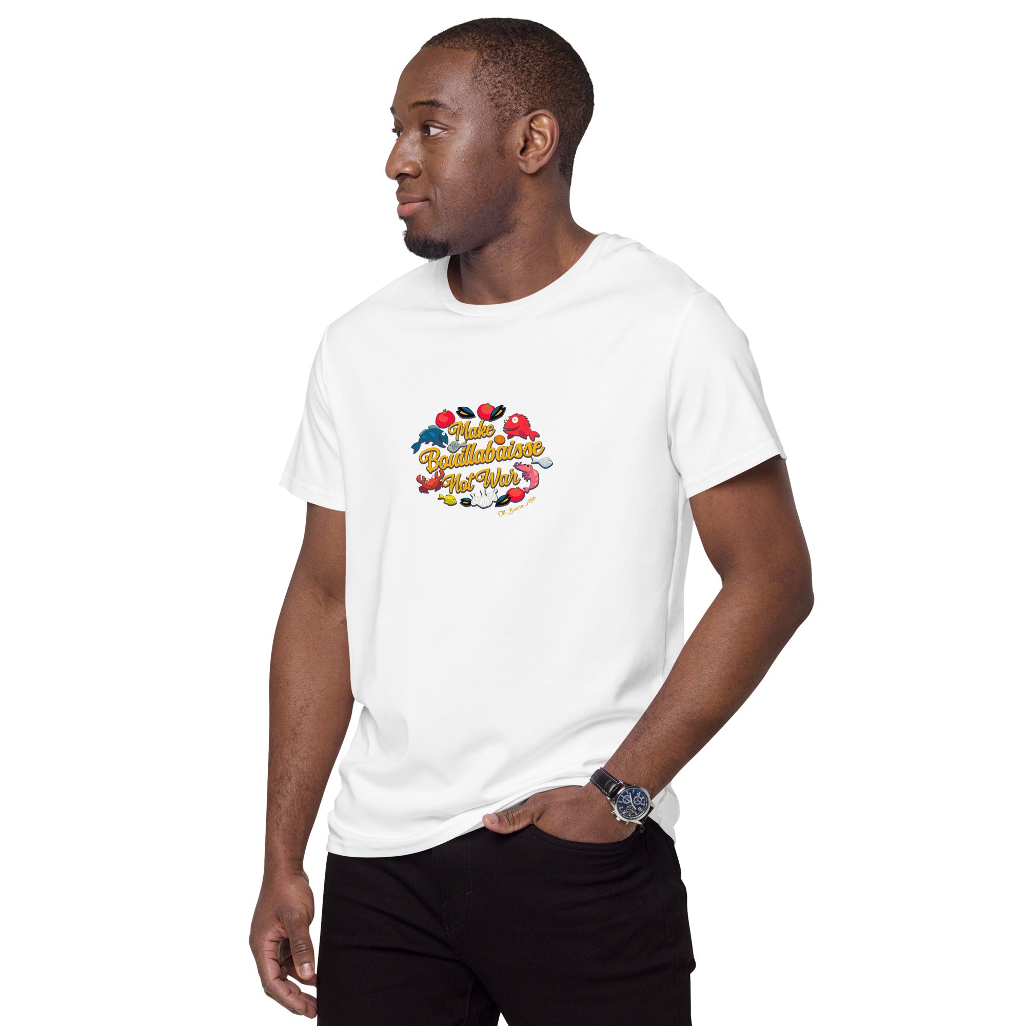 T-shirt premium en coton homme Make Bouillabaisse Not War Oh Bonne Mer