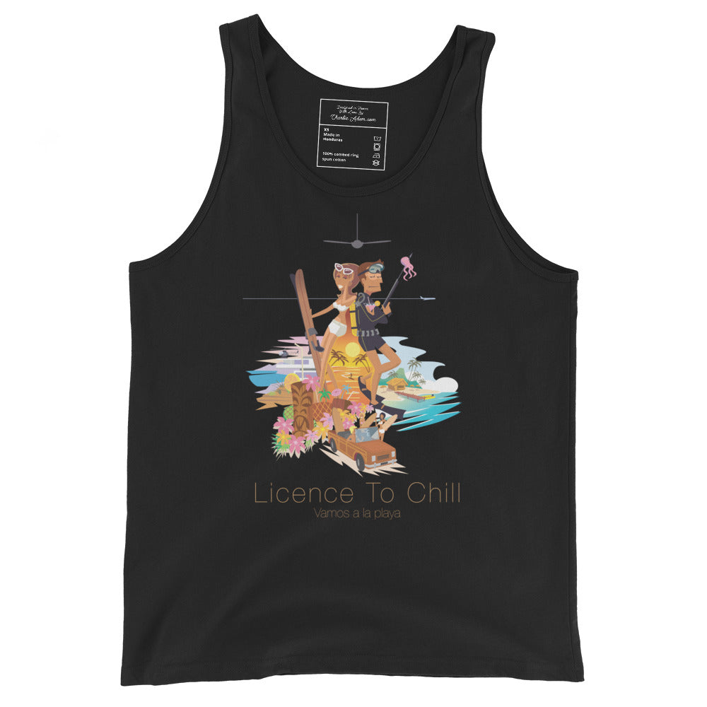 Unisex Tank Top License To Chill Vamos a la Playa