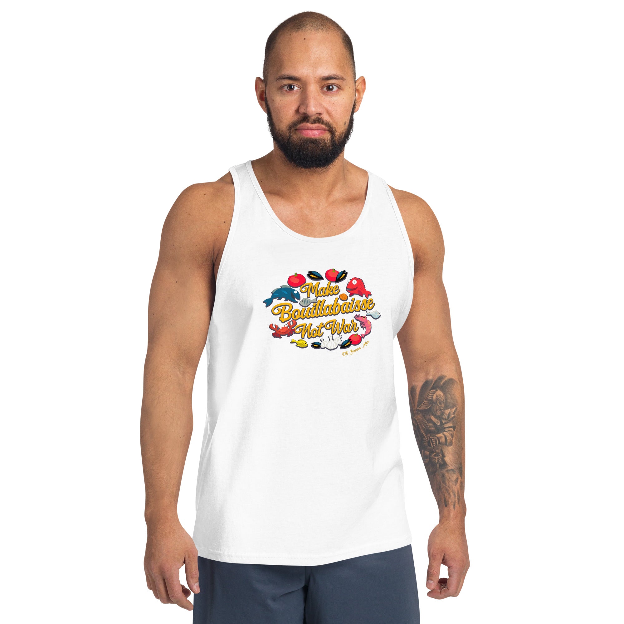 Unisex Tank Top Make Bouillabaisse Not War