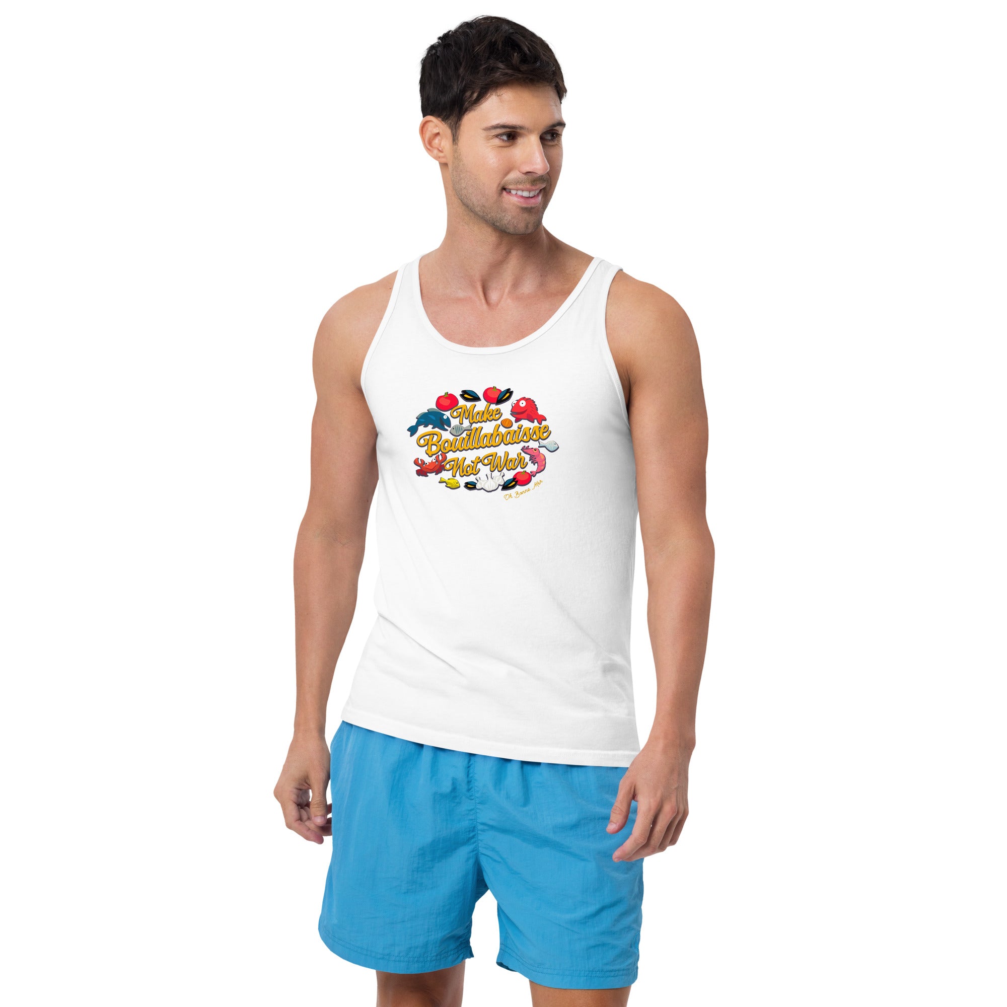 Unisex Tank Top Make Bouillabaisse Not War