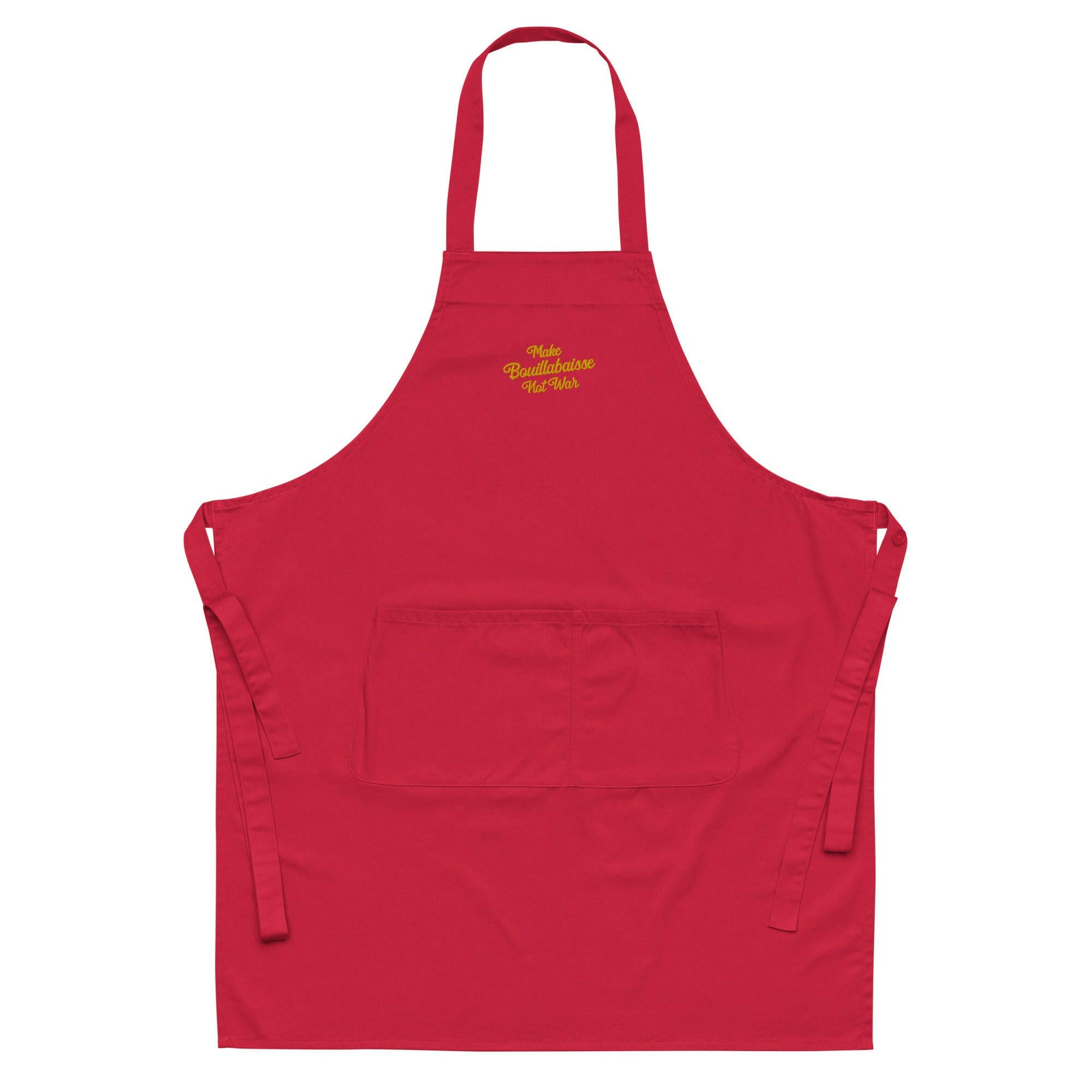 Organic cotton apron Make Bouillabaisse Not War Embroidered pattern