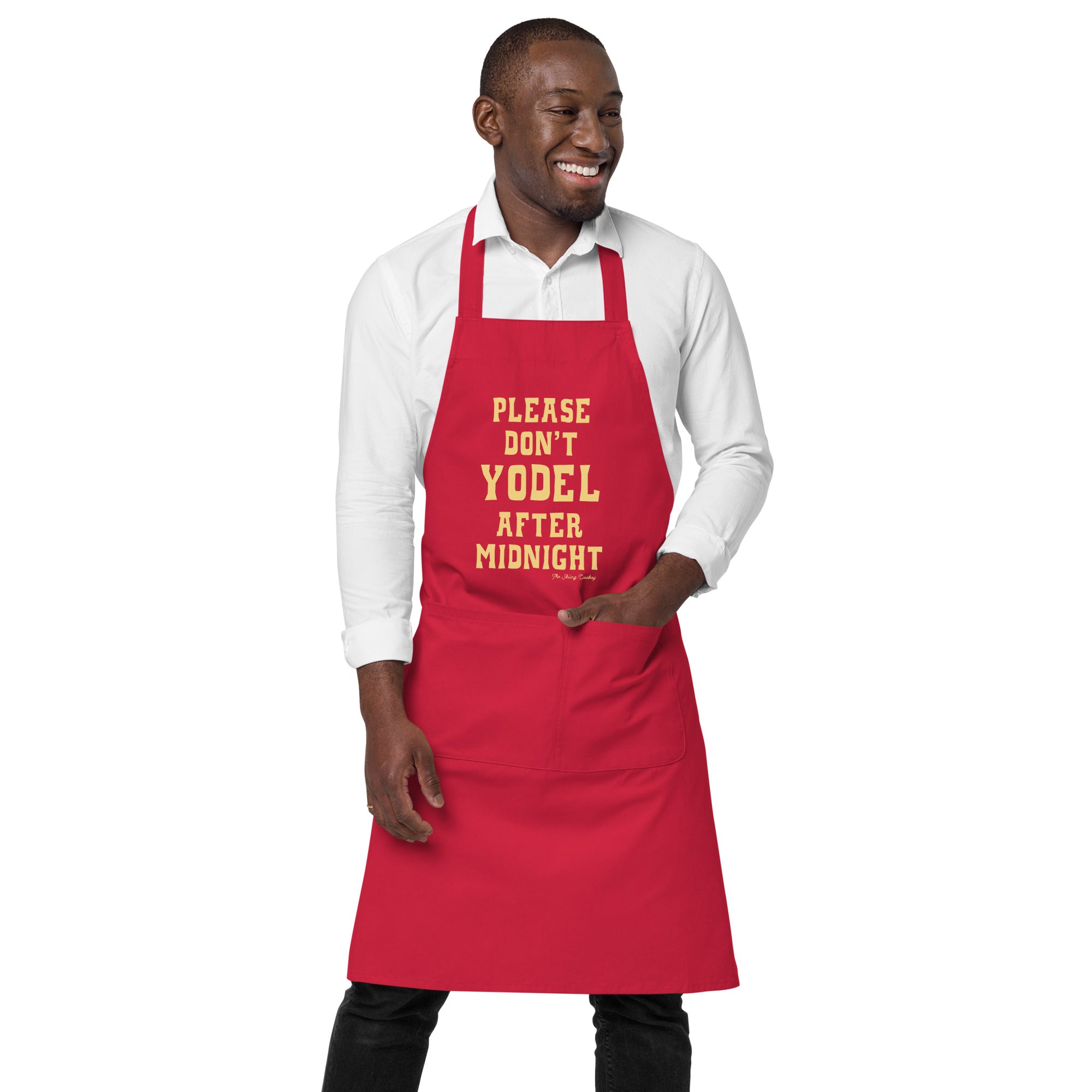 Organic cotton apron Don't Yodel After Midnight light text