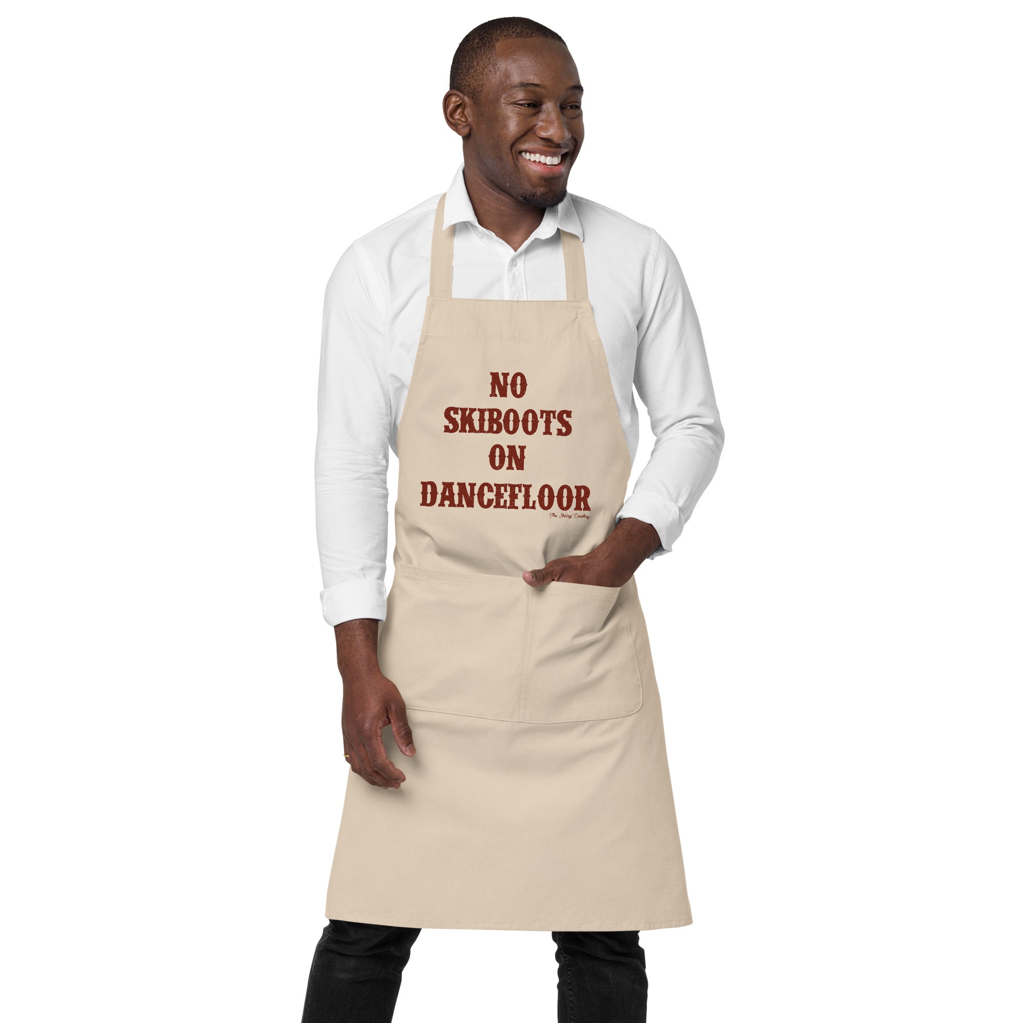 Organic cotton apron No Skiboots on Dancefloor